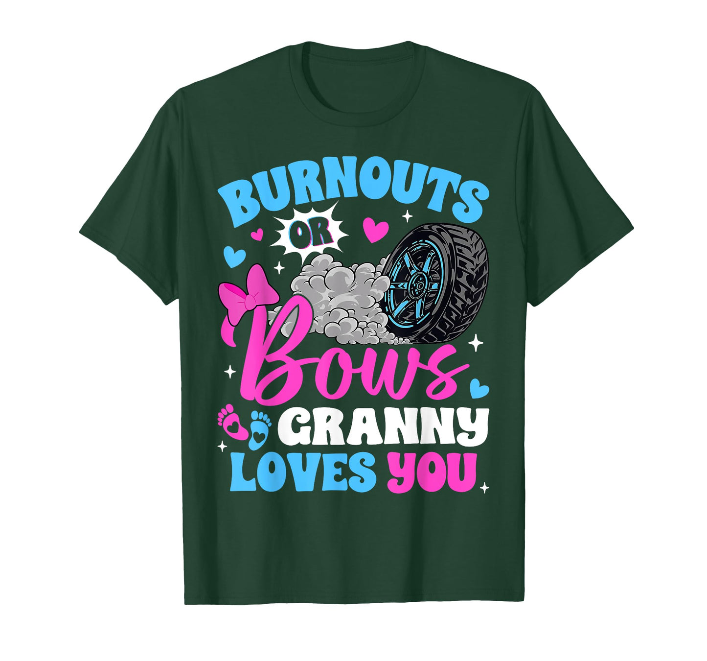 Burnouts or Bows Granny Loves You Gender Reveal T-Shirt
