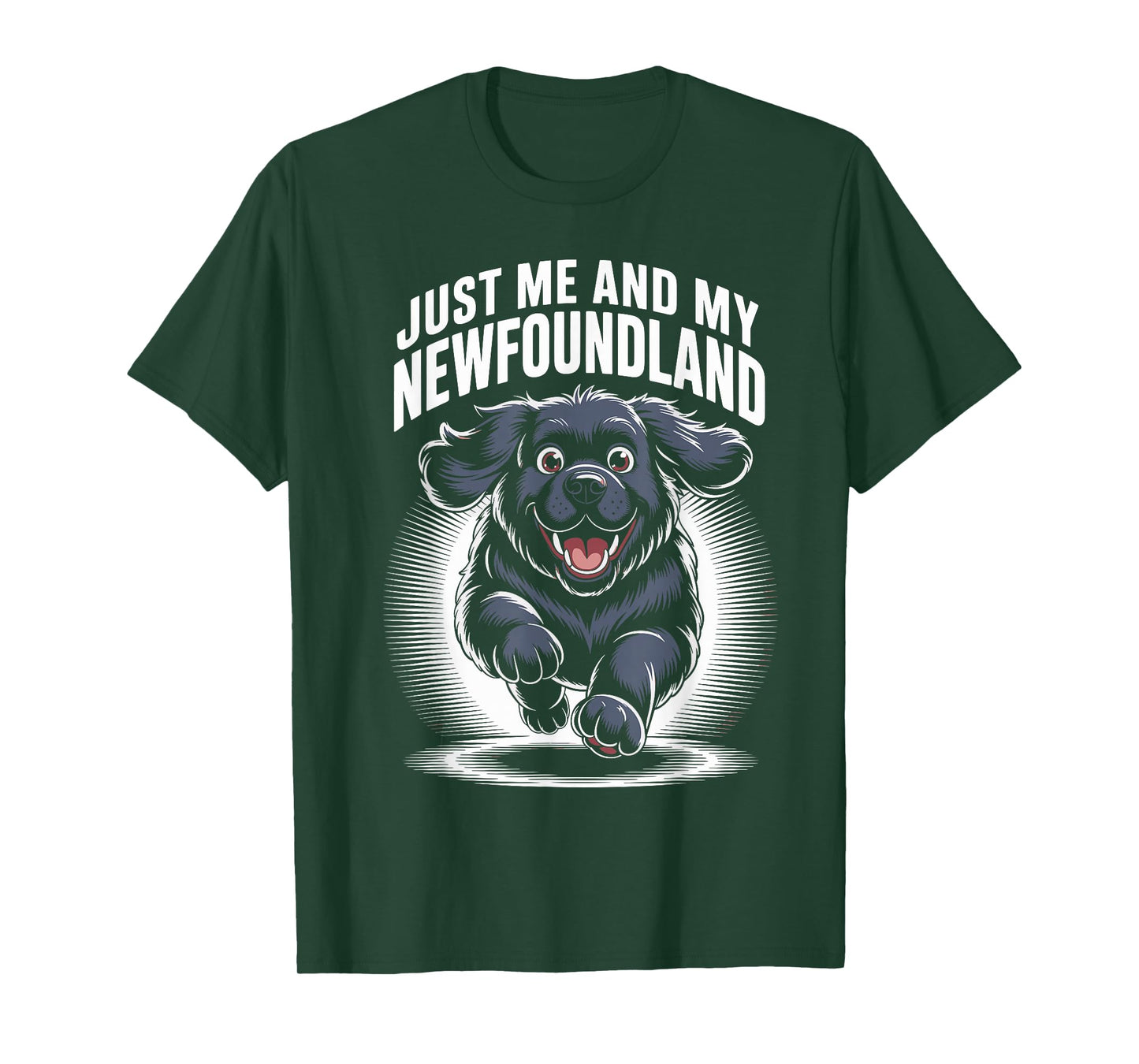 Just Me and My Newfoundland Funny Dog Big Breed Owner Newfie T-Shirt