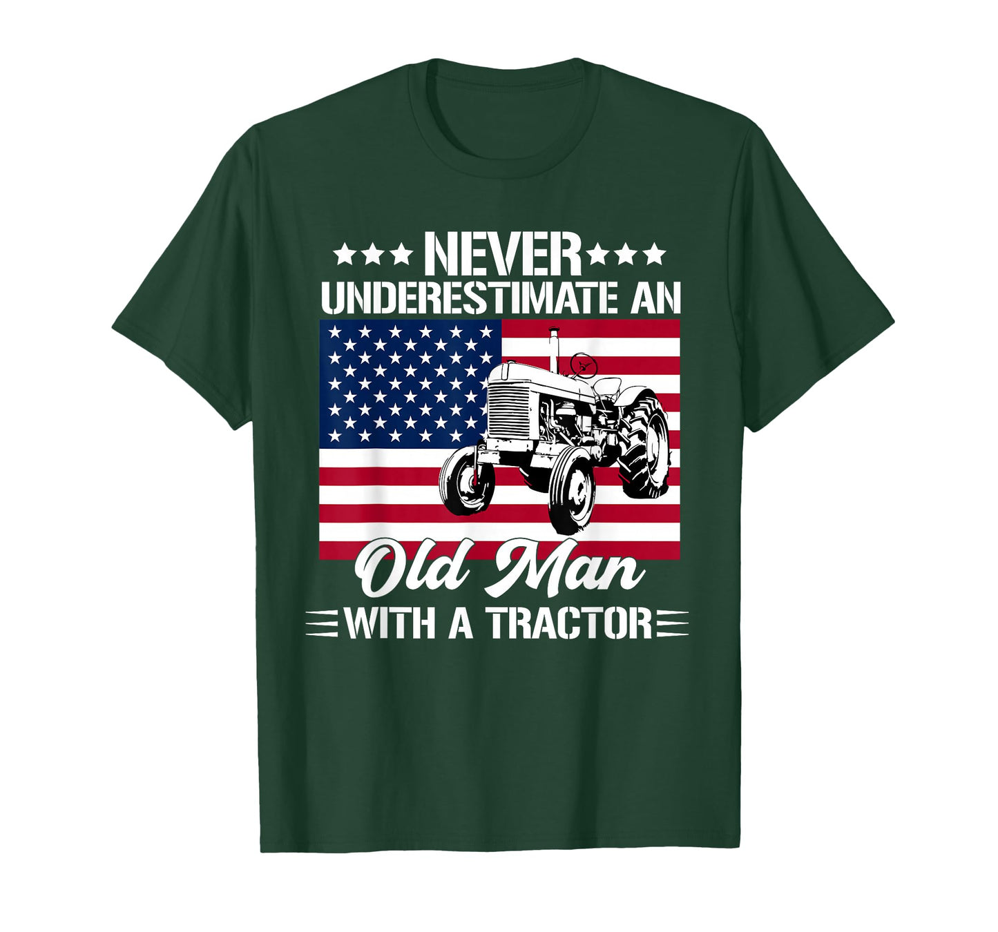 never underestimate an old man with a tractor Farmer T-Shirt
