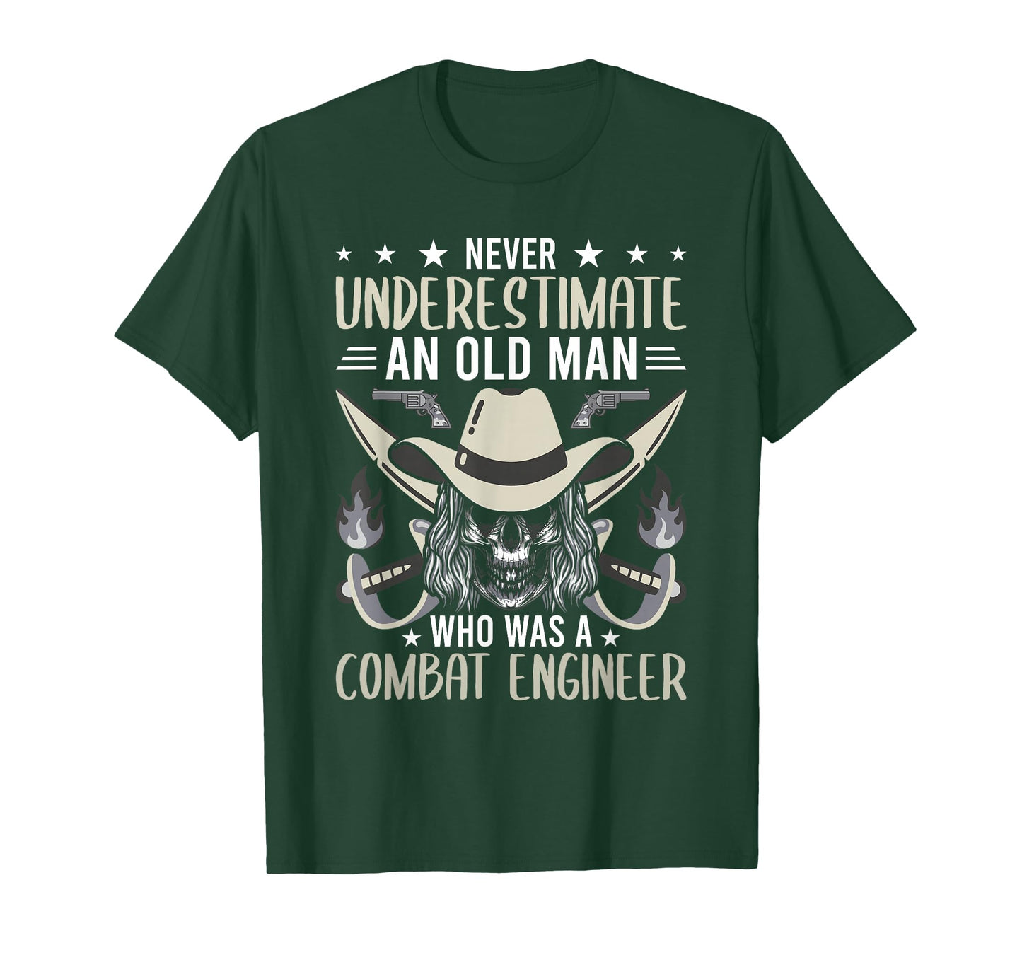 Never Underestimate An Old Man Who Was A Combat Engineer T-Shirt