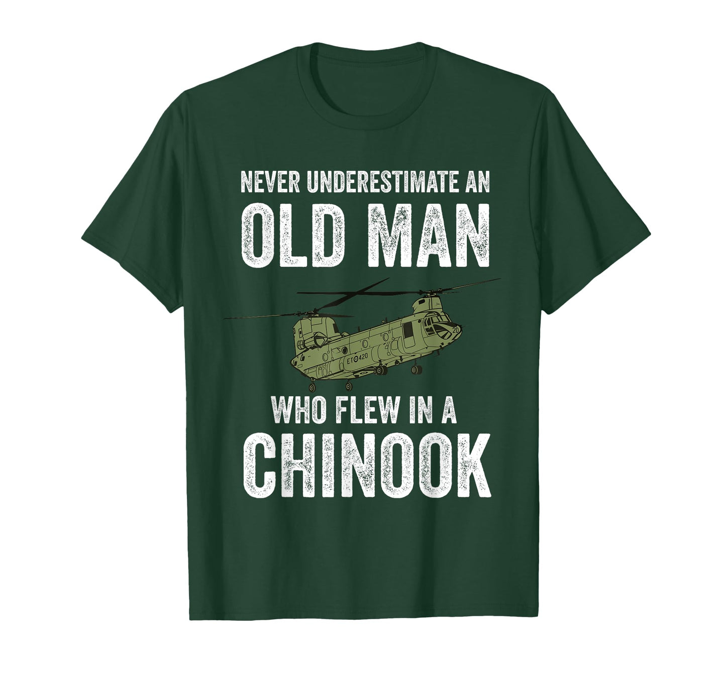 Military Aircraft Collection by Zynx An Old Man Who Flew In A CH-47 Chinook Helicopter Veteran T-Shirt, Small