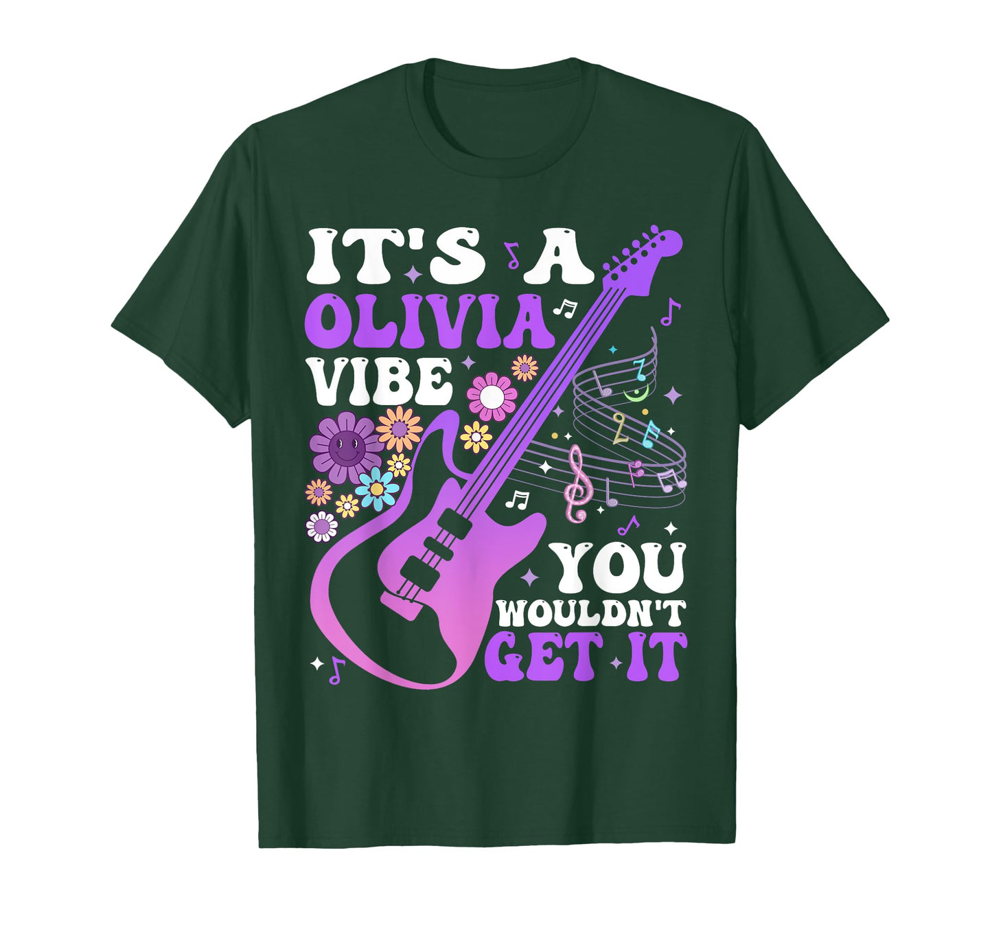 It's A Olivia Vibe You Wouldn't Get It Groovy T-Shirt