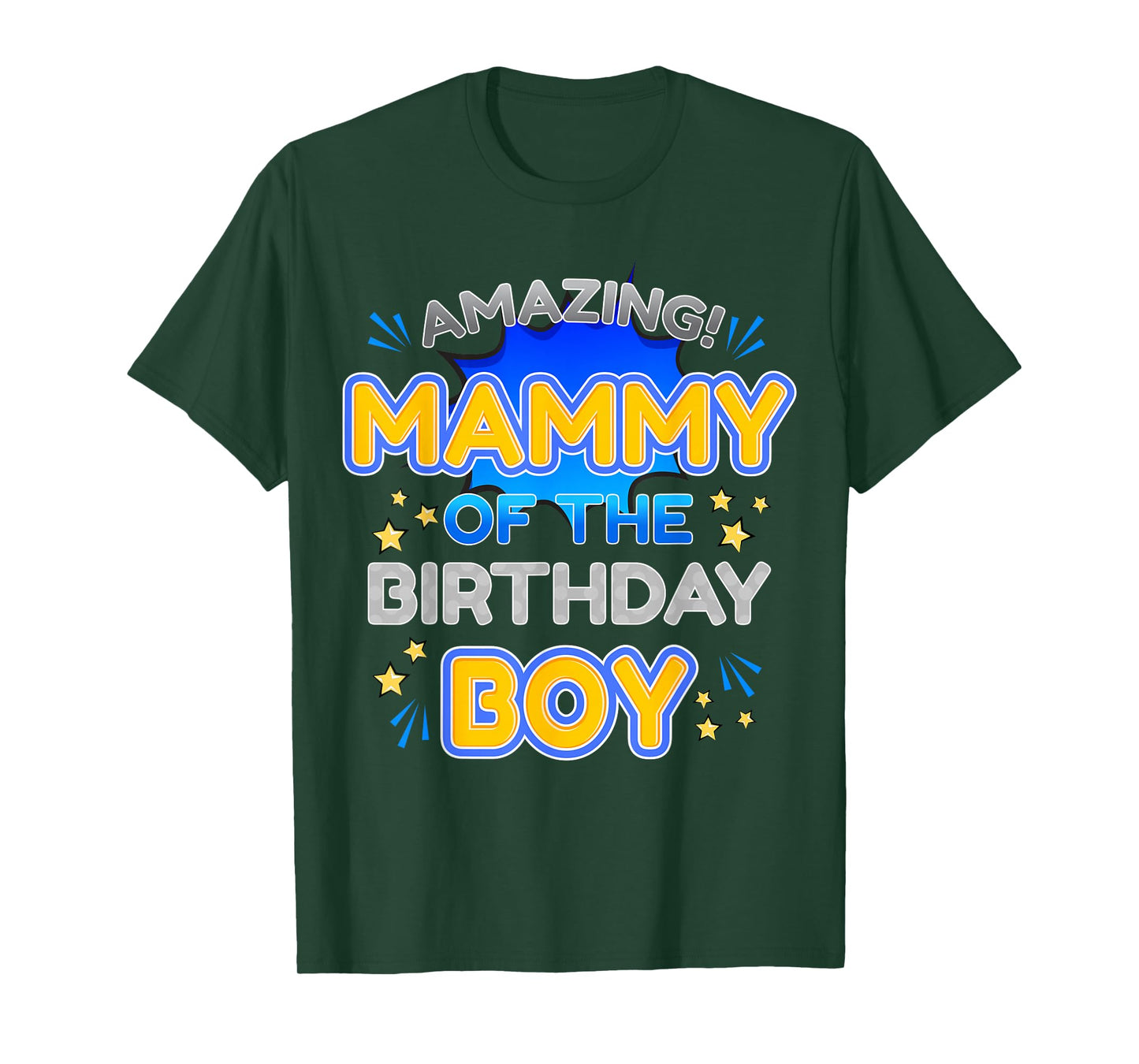 Birthday Boy Celebration Look for Amazing Mammy T-Shirt