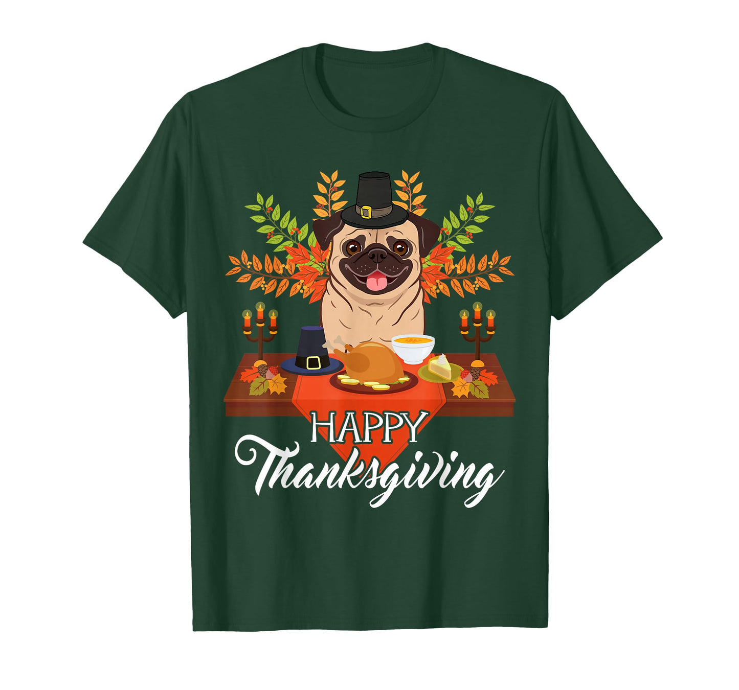 Dog Lovers Cute Pug Turkey Dish Happy Thanksgiving Gift T-Shirt