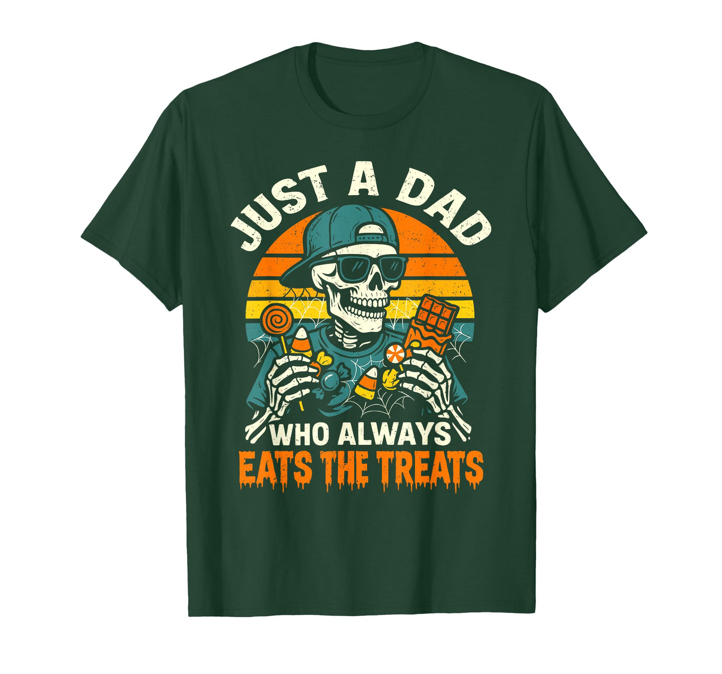 Halloween Dad Skeleton, Just a Dad Who Eats the Treats T-Shirt