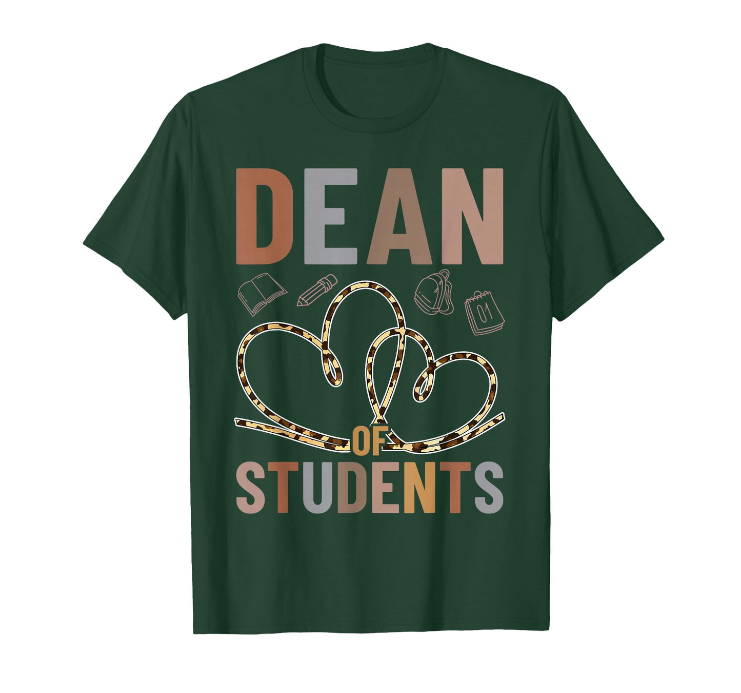 Dean Of Students Leopard Appreciation For Women For Work T-Shirt