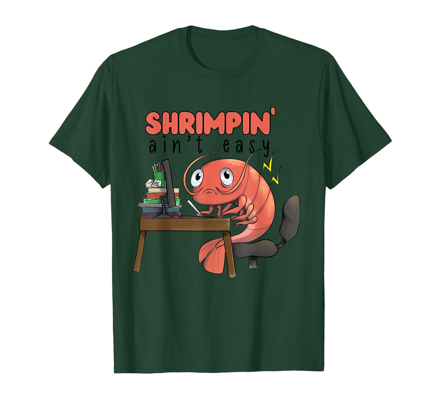 Funny Shrimpin' Ain't Easy Shrimp T-Shirt