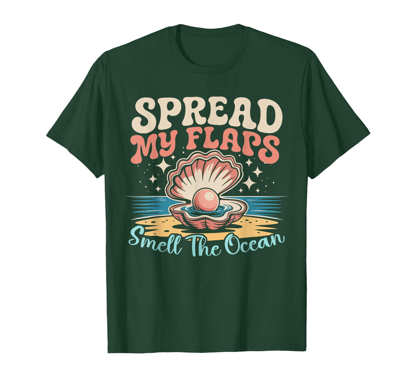Spread My Flaps And Smell The Ocean Funny Embarrassing Tee T-Shirt