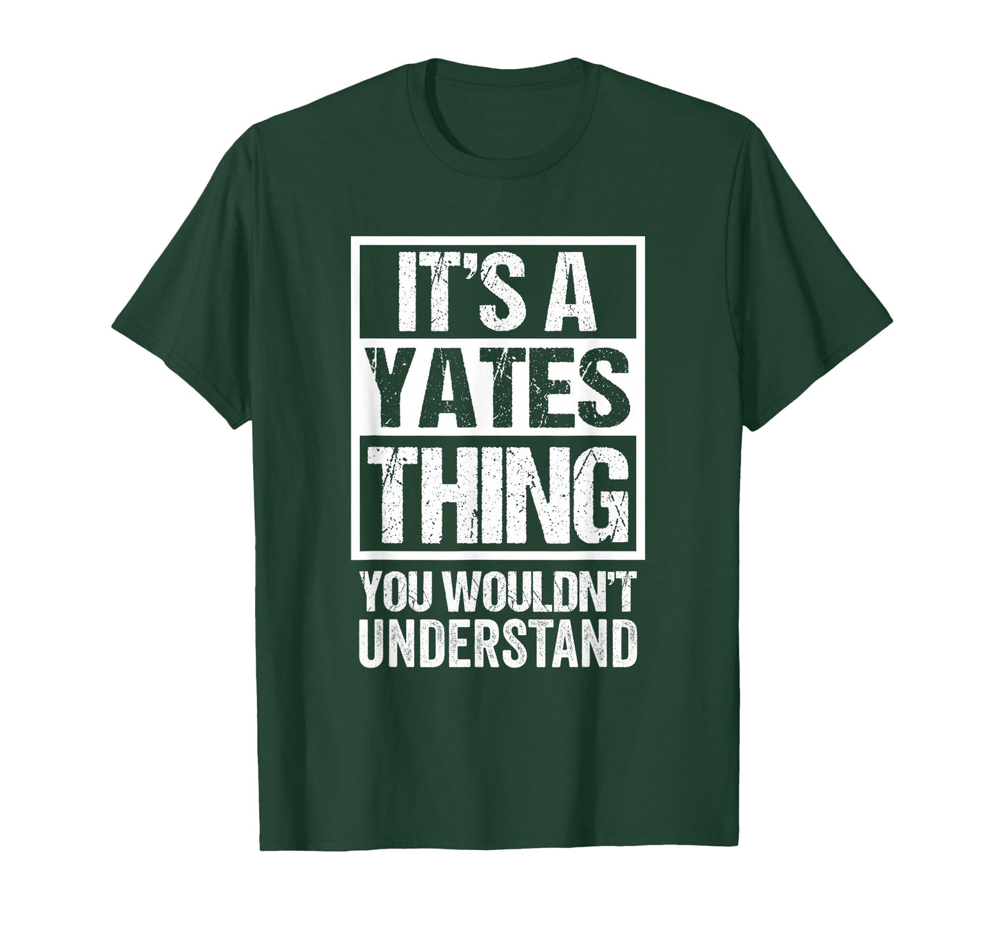 It's A Yates Thing You Wouldn't Understand T-Shirt