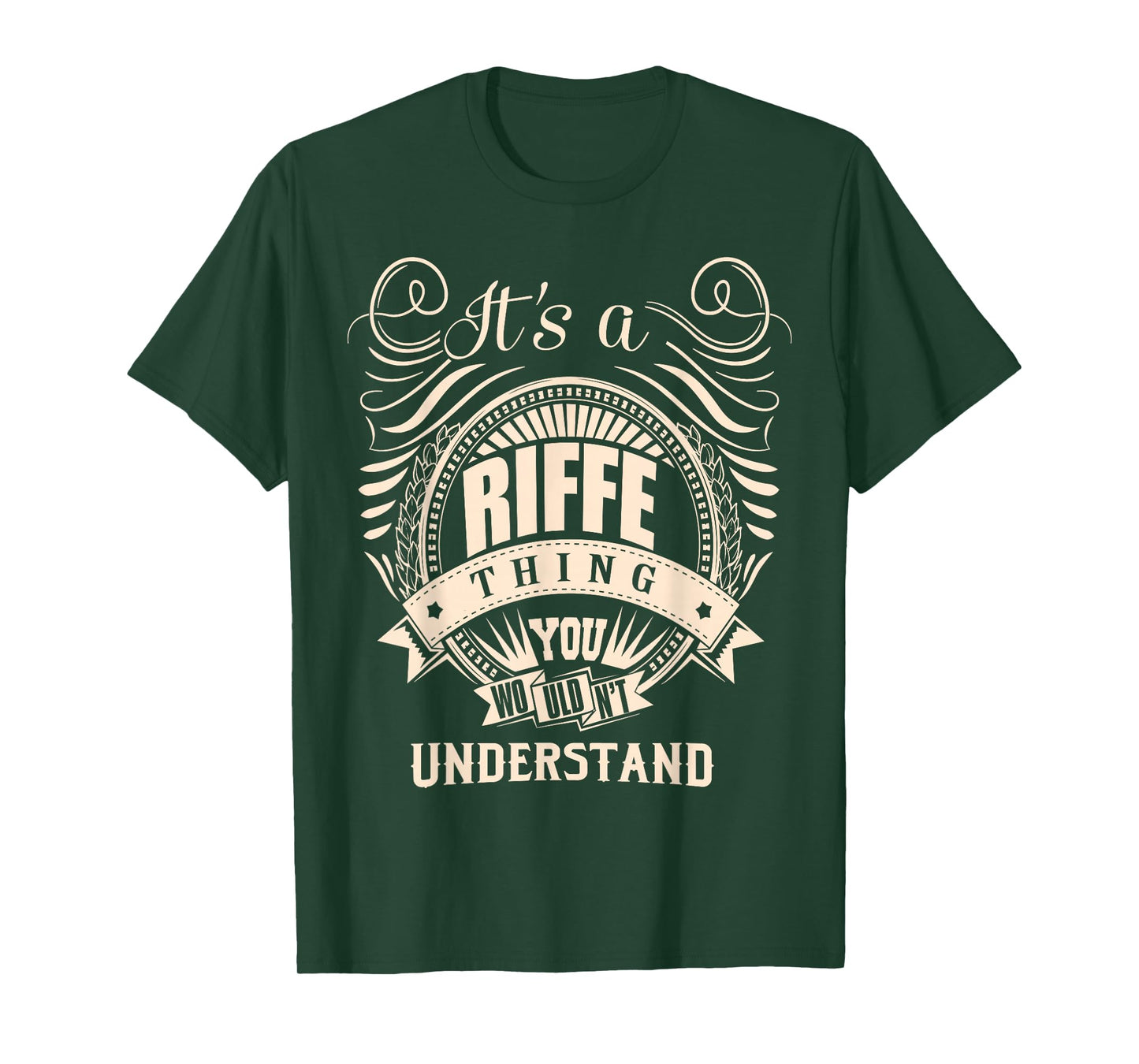 It's a RIFFE thing you wouldn't understand Gift T-Shirt
