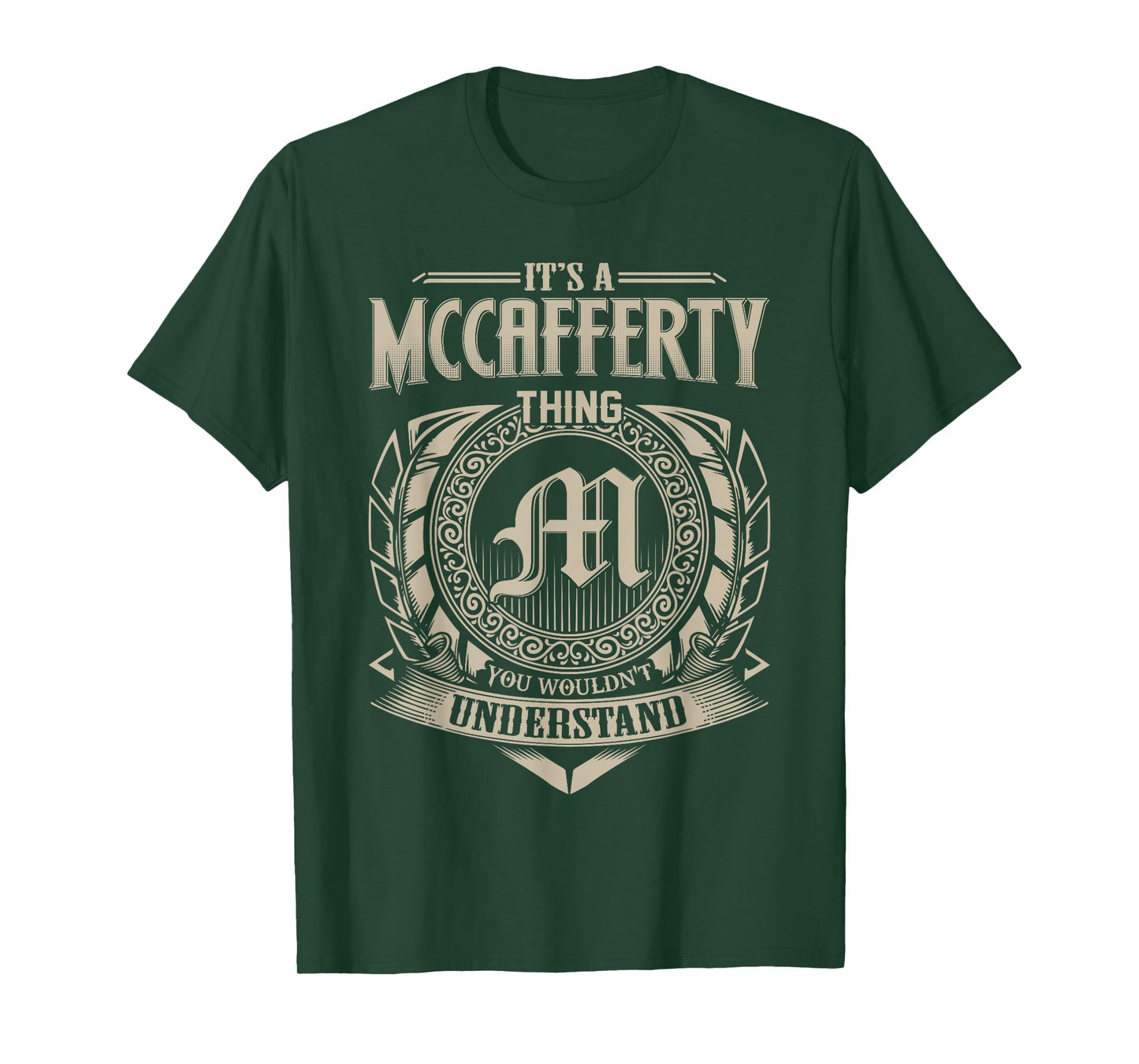 It's A MCCAFFERTY Thing You Wouldn't Understand Name Vintage T-Shirt