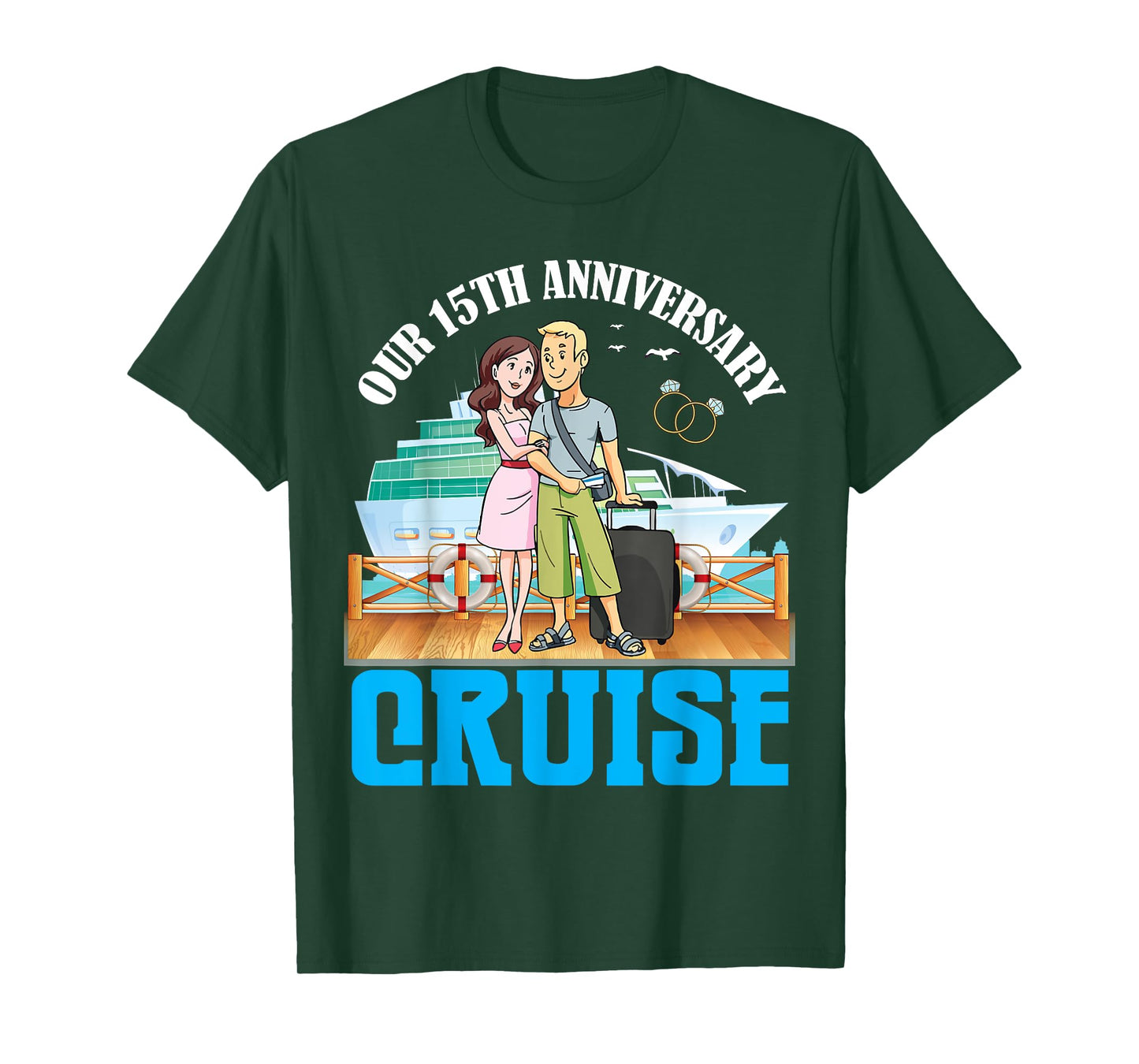 Couple Together Our 15th Anniversary Cruise Romantic Getaway T-Shirt
