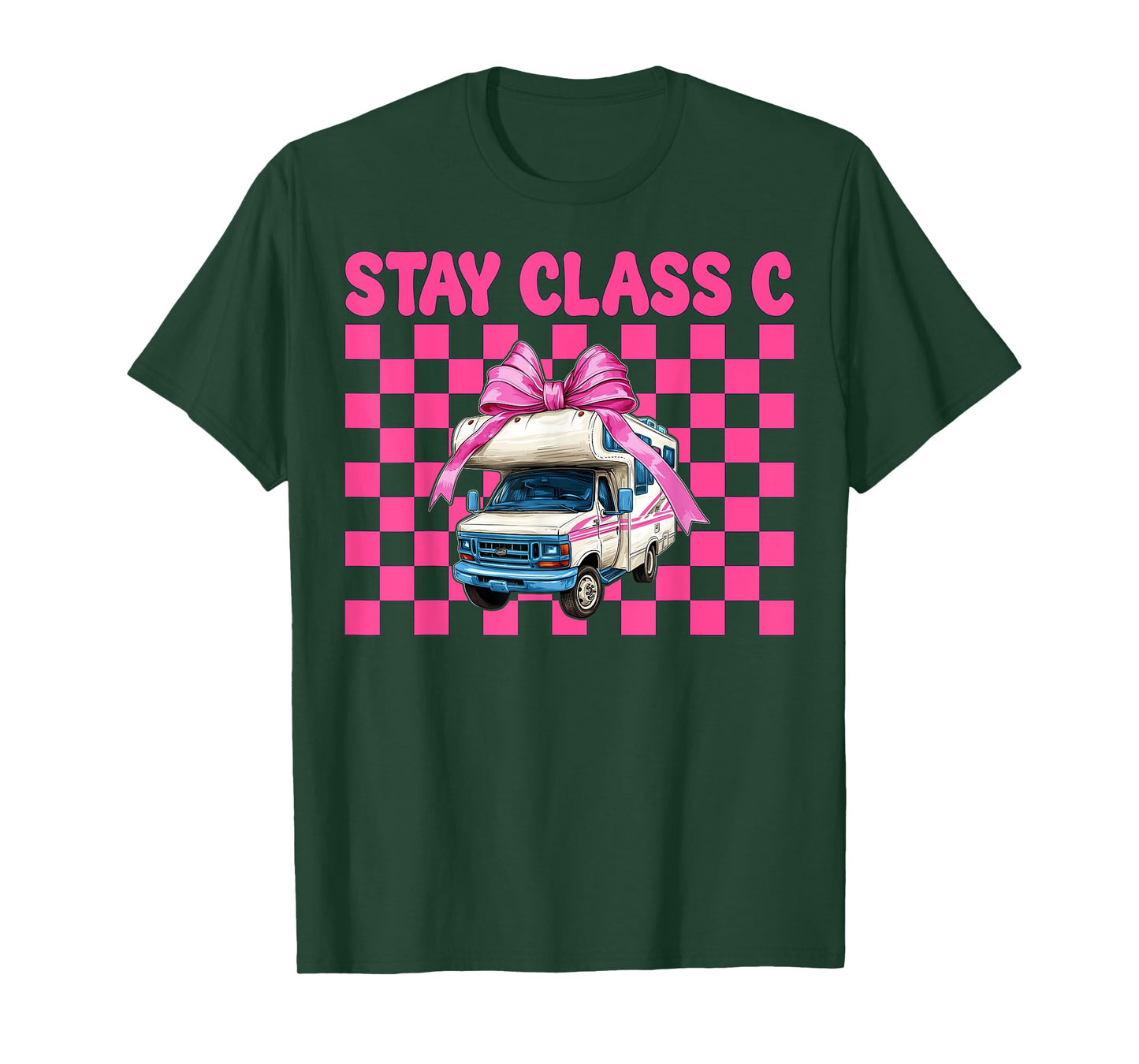 RV Camping Camper Motorhome Girl Mom Coquette Stay Class C T-Shirt