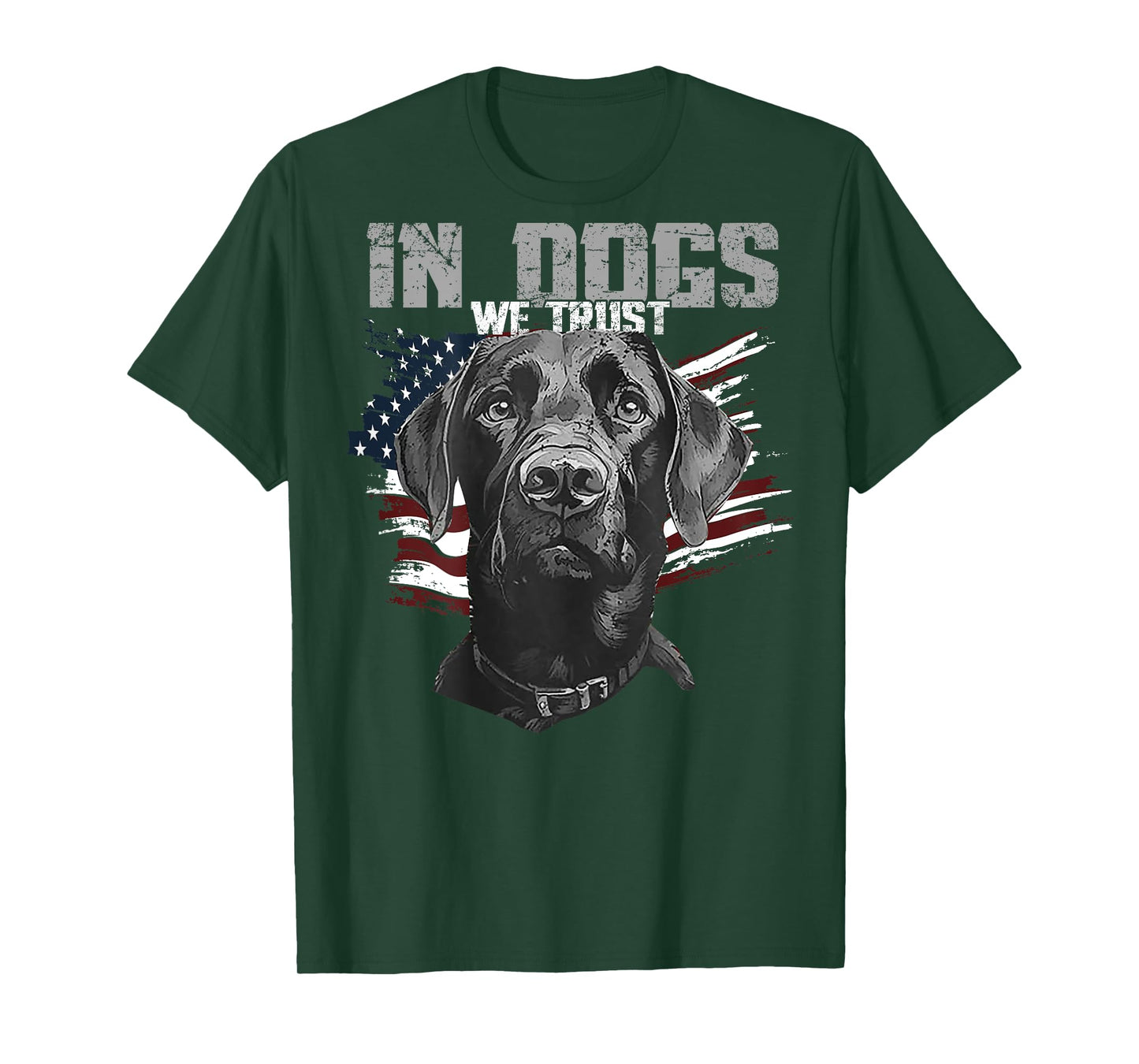 Black Lab In Dogs We Trust (on back) T-Shirt