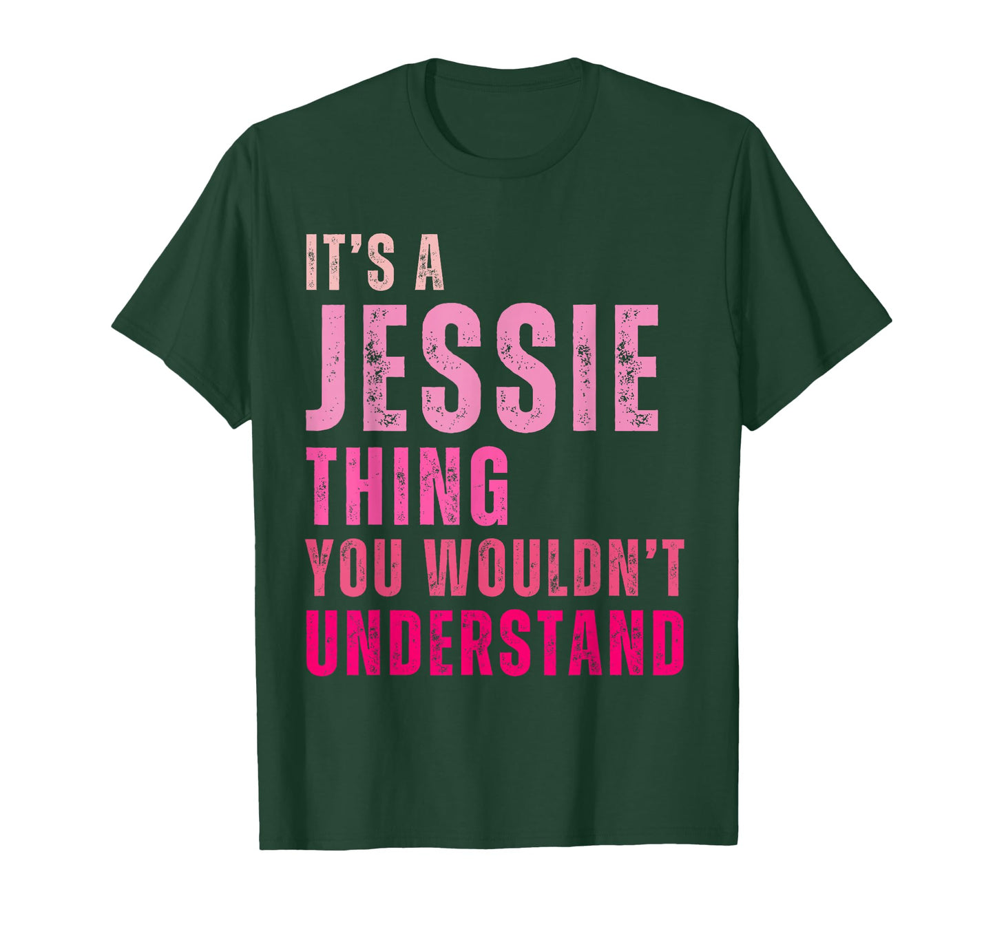 It's A Jessie Thing You Wouldn't Understand Jessie Vintage T-Shirt