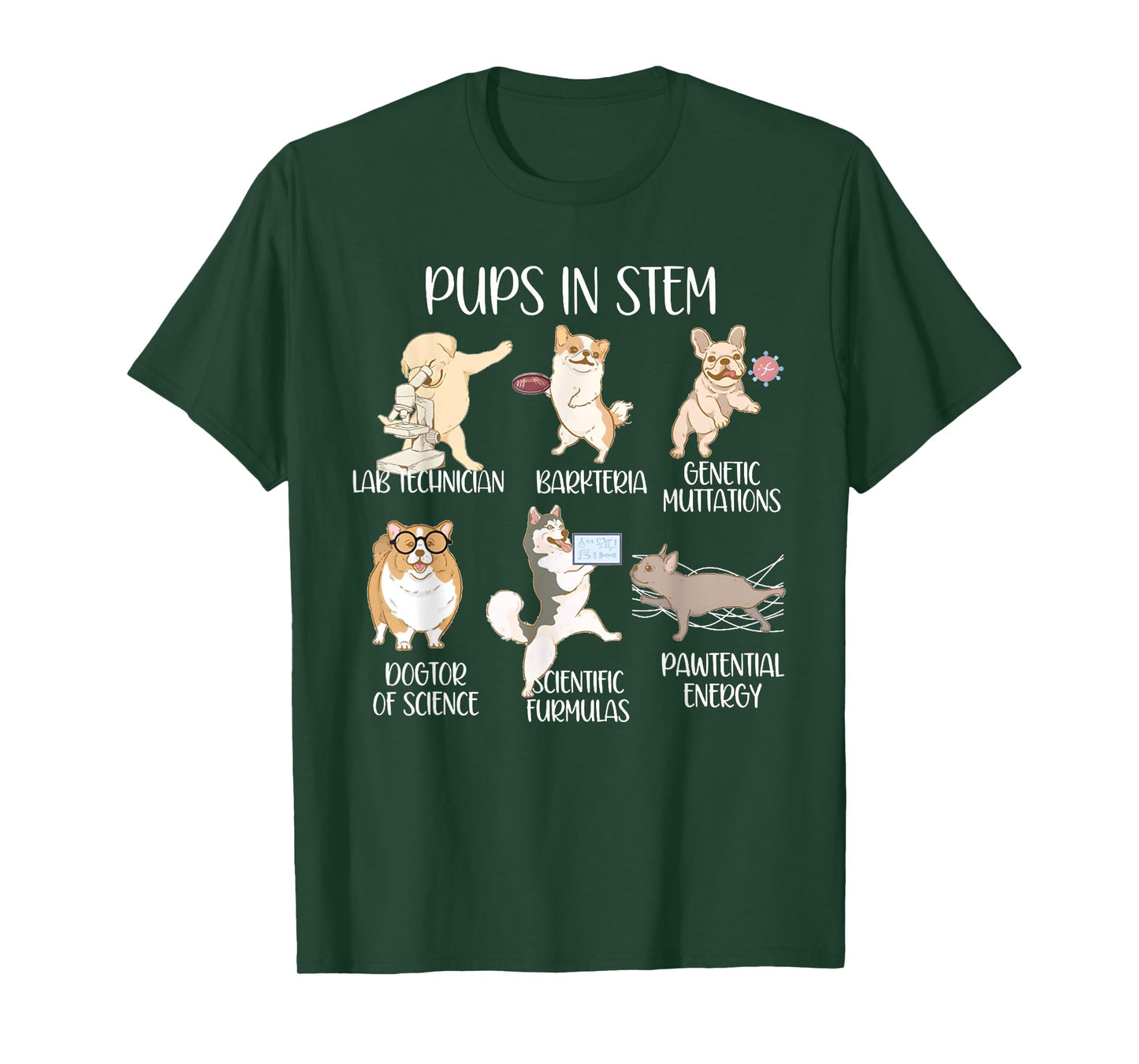 Funny Science Meme Pups In Stem Scientist Nerd Dog Lover T-Shirt