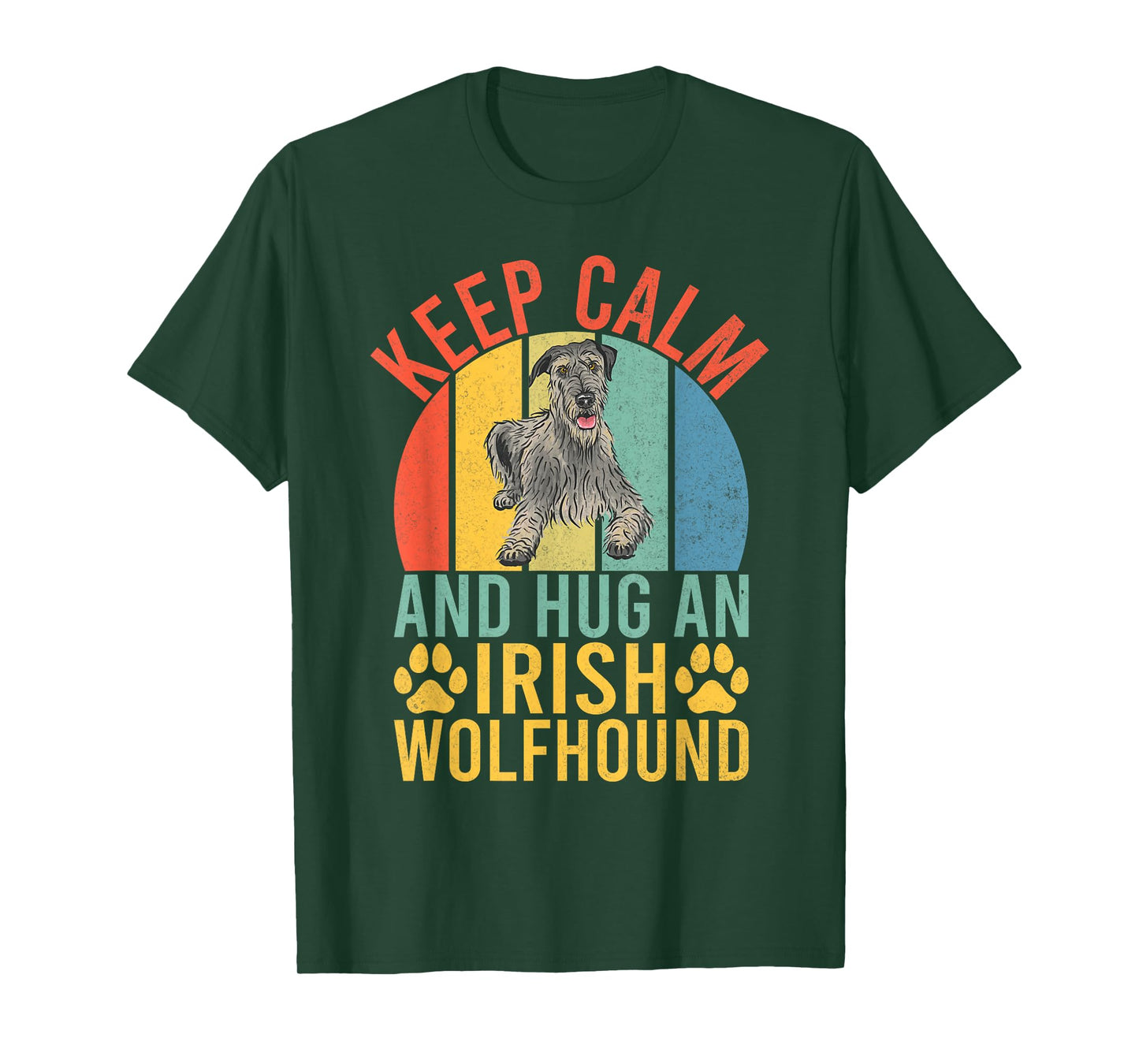 Keep Calm and Hug an Irish Wolfhound T-Shirt