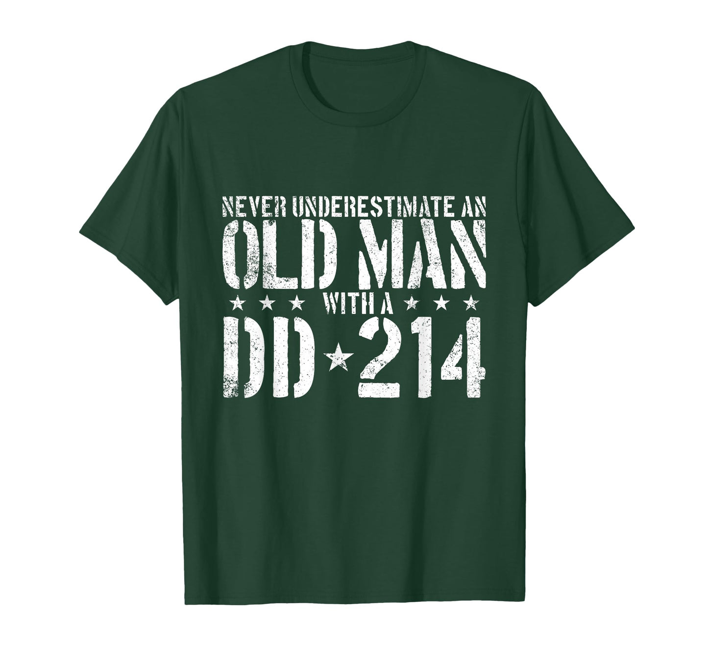 Never Underestimate an Old Man with A DD-214 Alumni T-Shirt