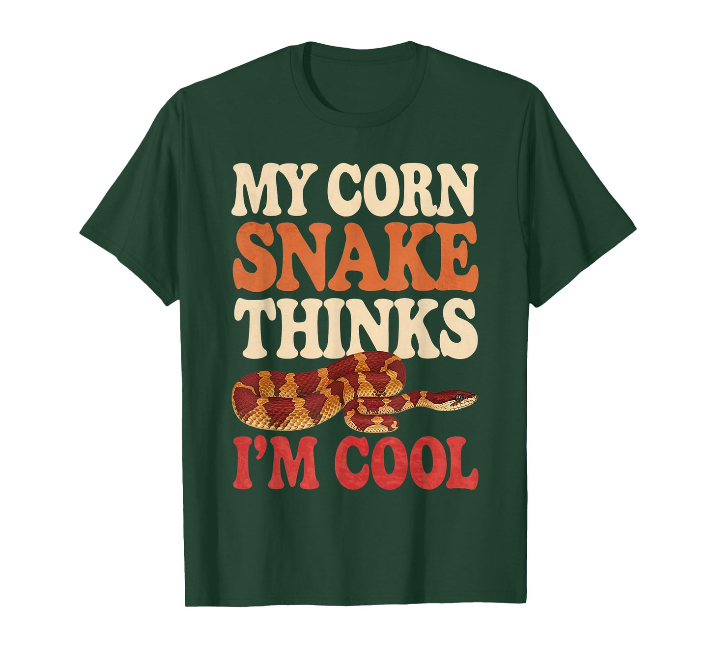 Corn Snake Thinks I'm Cool Corn Snake T-Shirt