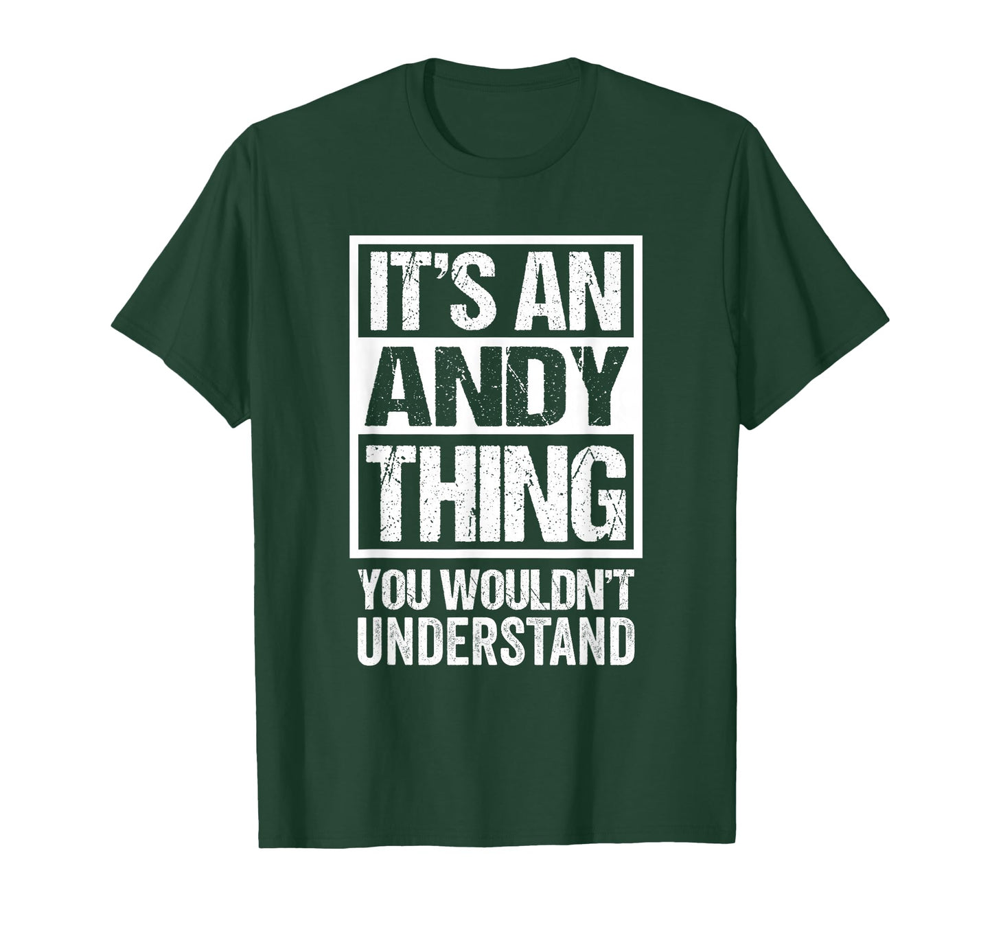 It's An Andy Thing You Wouldn't Understand T-Shirt
