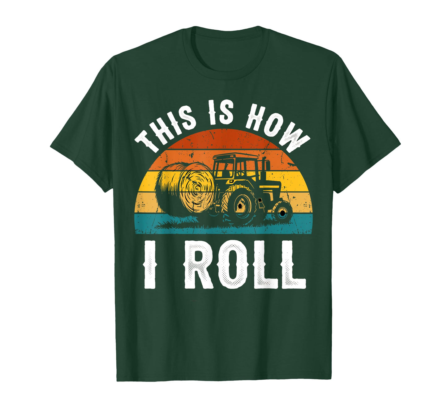 This is How I Roll Vintage Farming Tractor Hay Bale T-Shirt