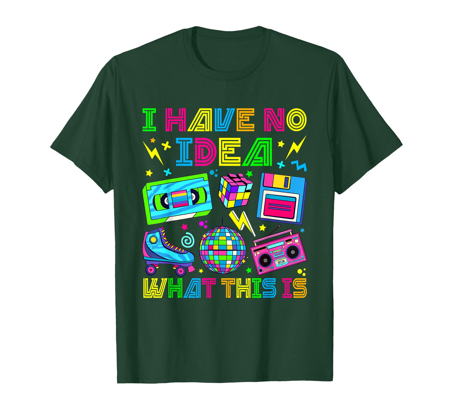 I Have No Idea What This Is Men Women Kid 70s 80s 90s Outfit T-Shirt