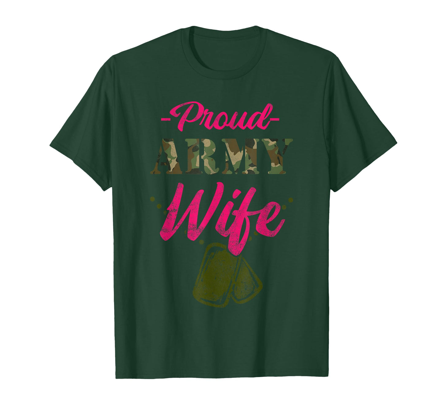 Proud Army Wife Gift for a wife of a brave US soldier T-Shirt