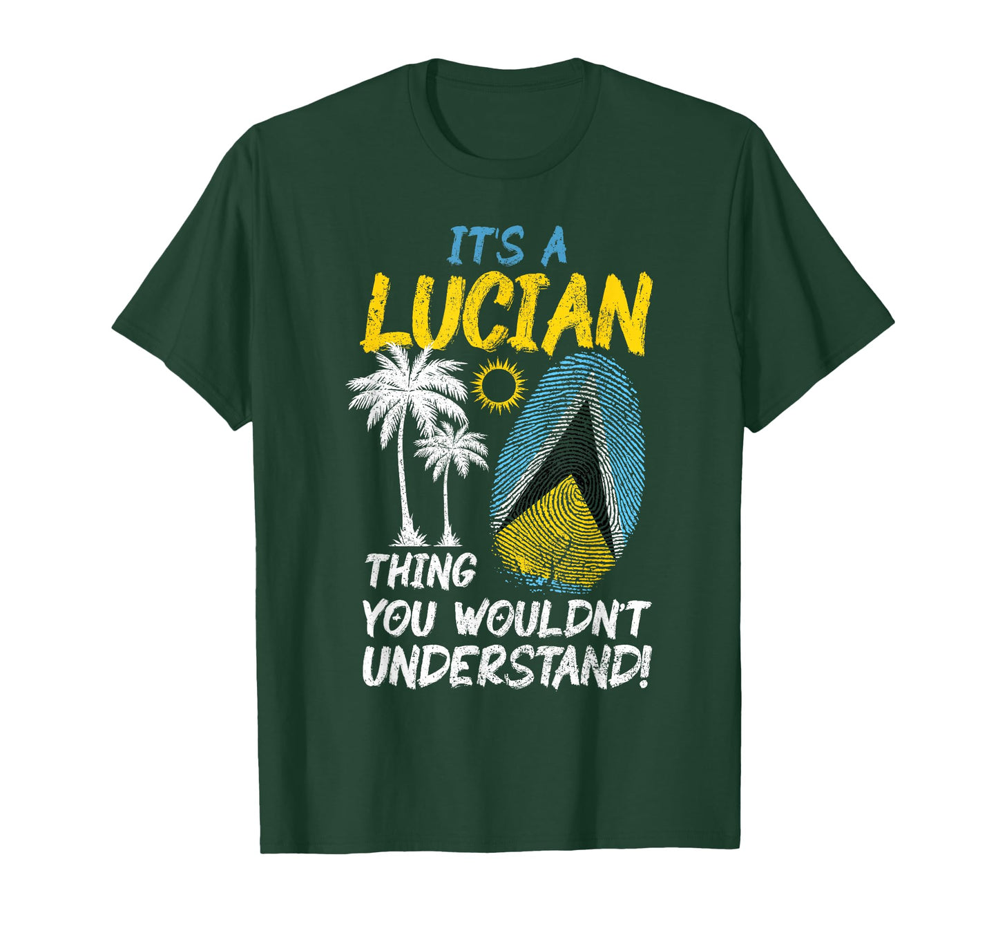 St. Lucia It's A Lucian Thing You Wouldn't Understand T-Shirt