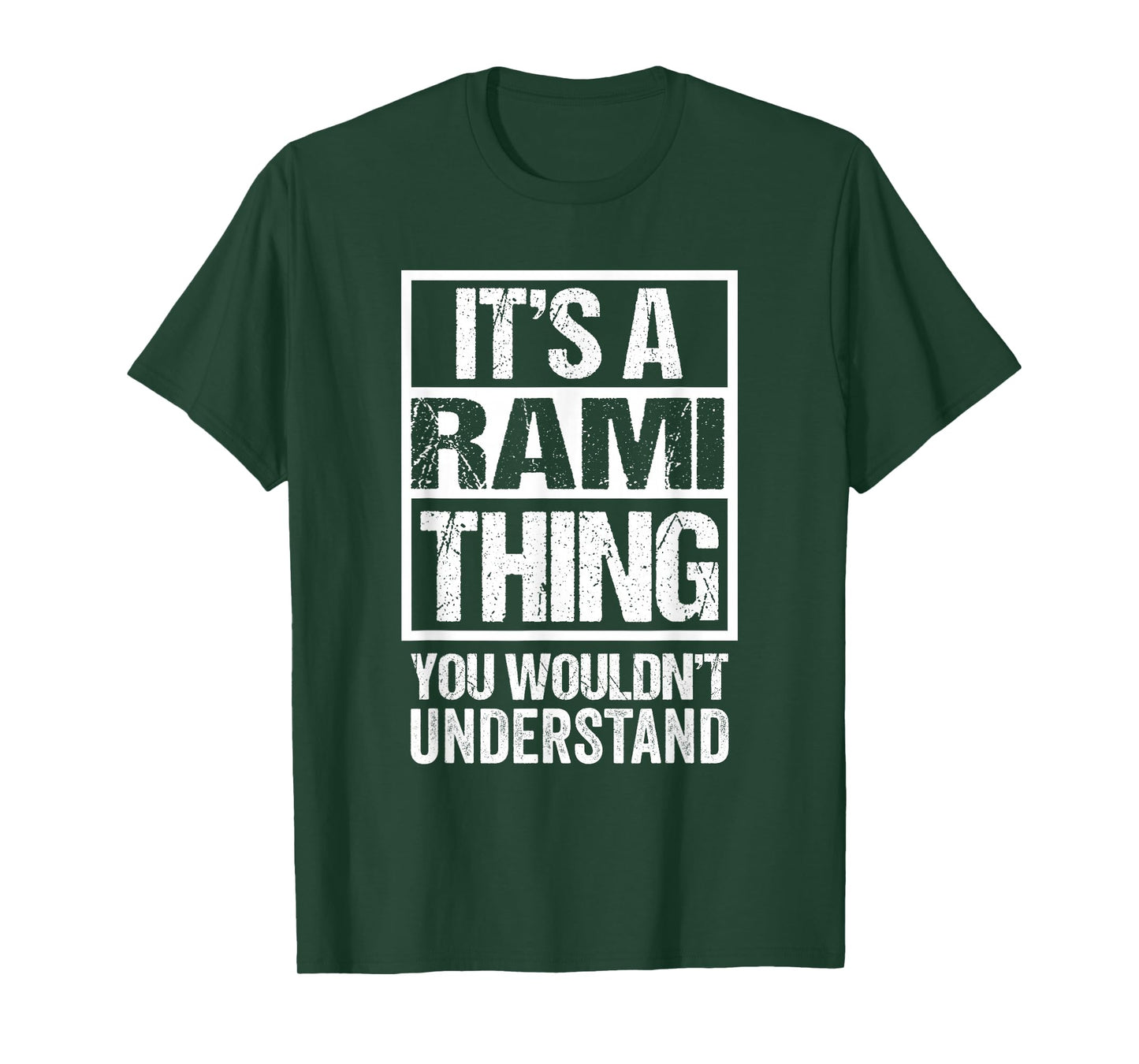It's A Rami Thing You Wouldn't Understand First Name T-Shirt