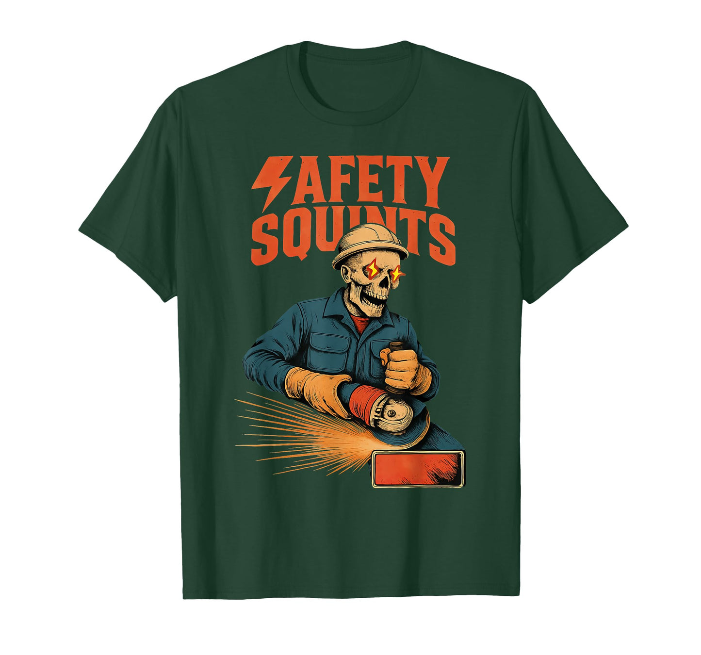 Funny Skeleton Safety Squints Grinder Meme Welding Work T-Shirt