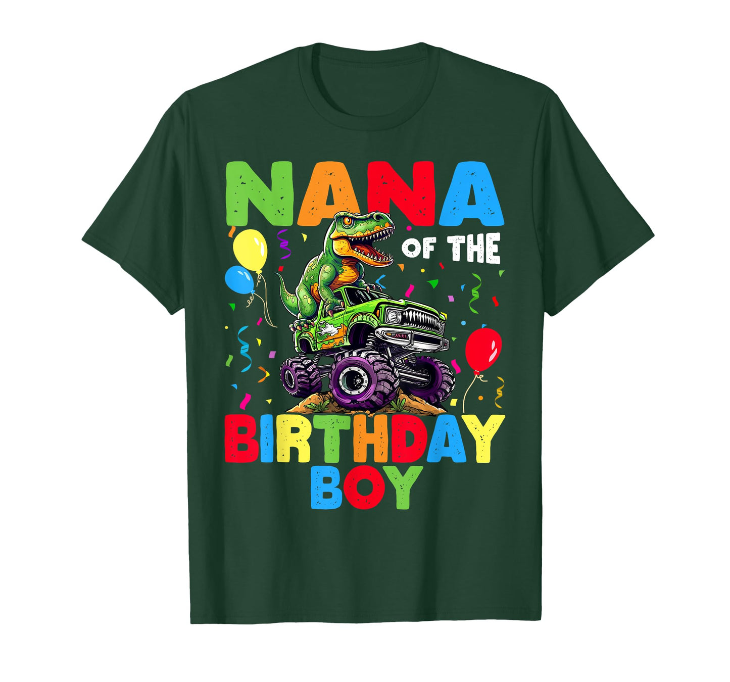 Nana Of The Birthday Boy Dinosaur T-Rex Monster Truck T-Shirt