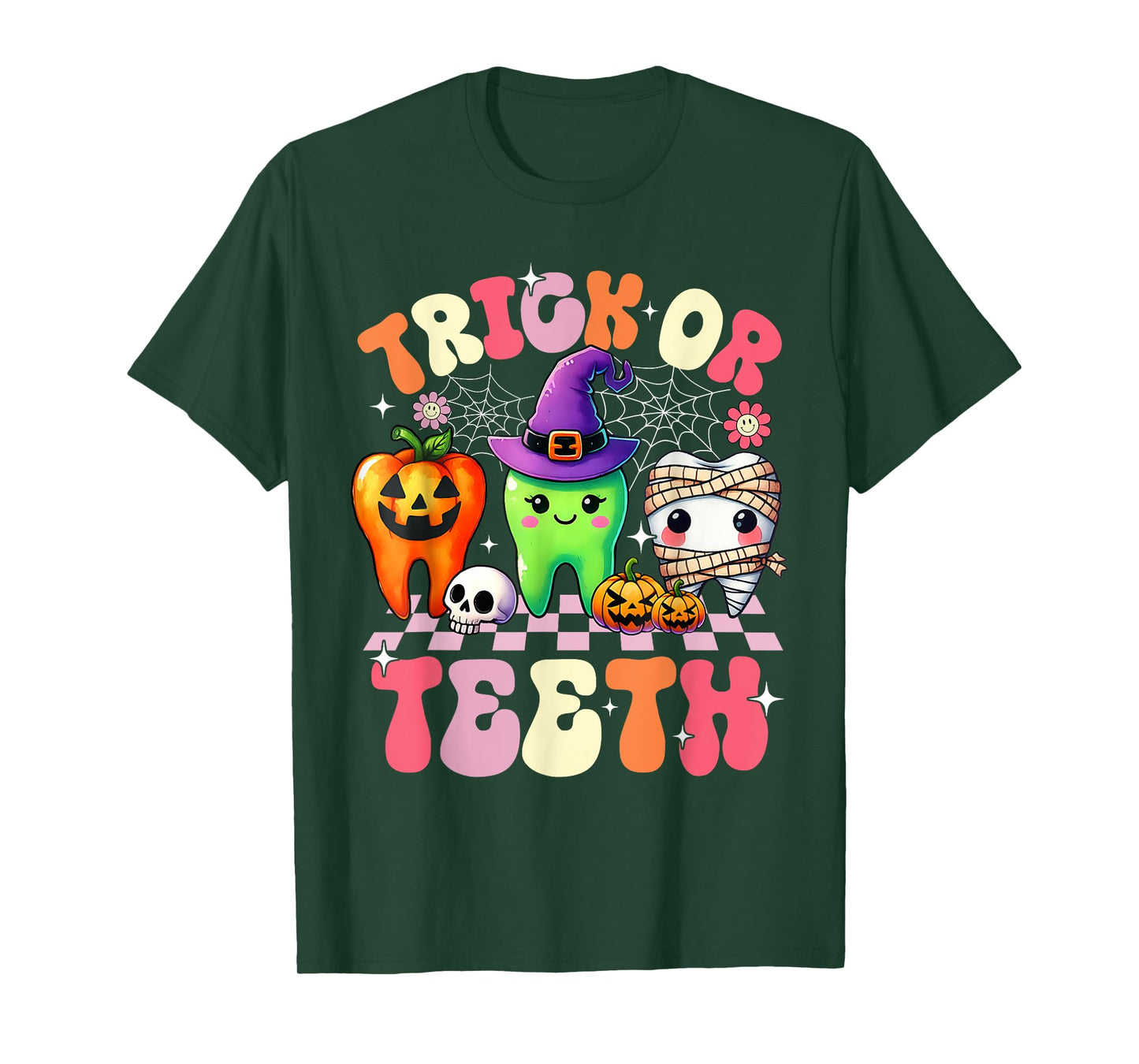 Trick Or Teeth Halloween Dentist Dental Hygienist Assistant T-Shirt