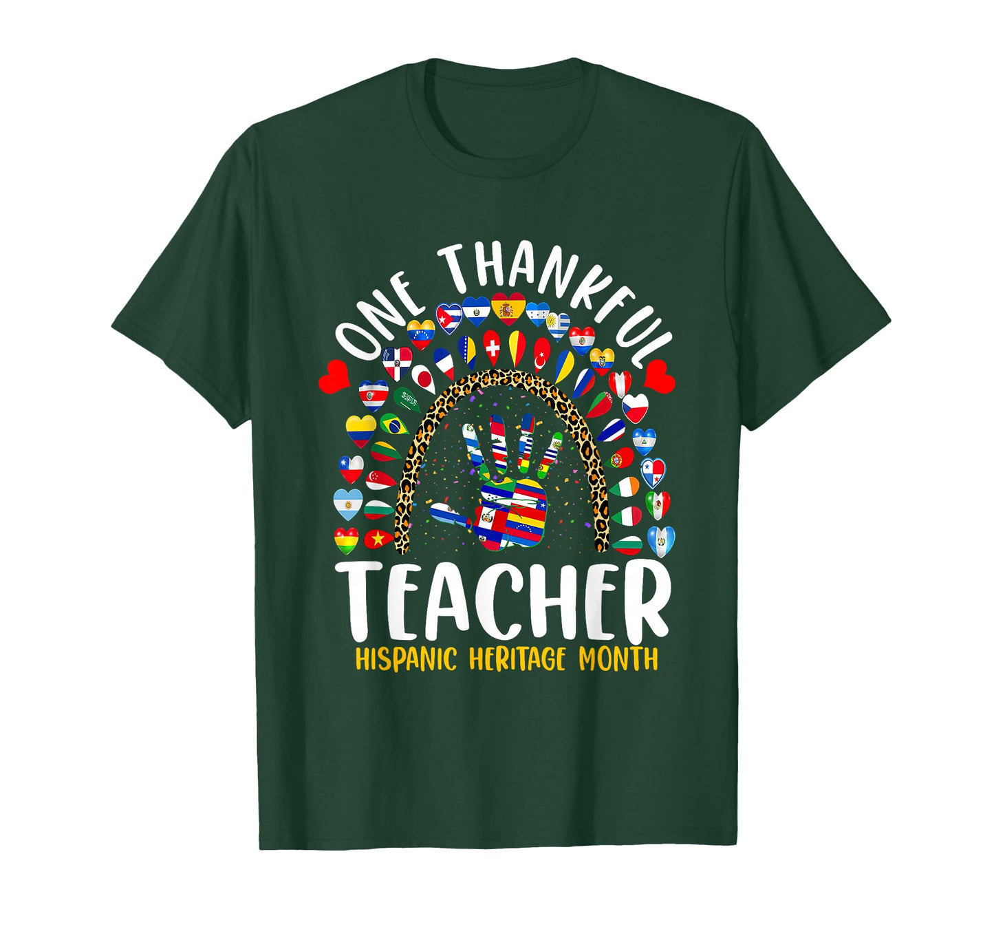 Hispanic Heritage Month One Thankful Teacher Rainbow T-Shirt
