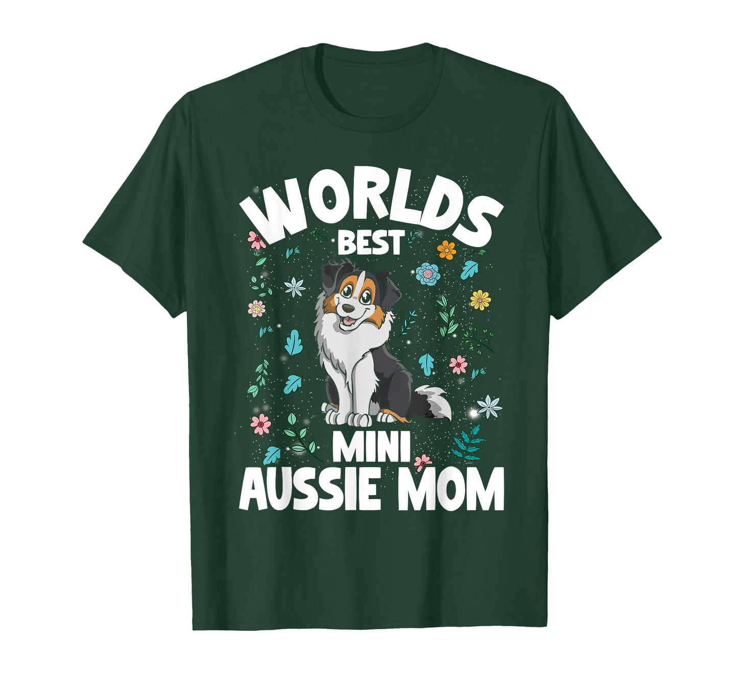 Mini Australian Shepherd World's Best Aussie Mom Dog T-Shirt