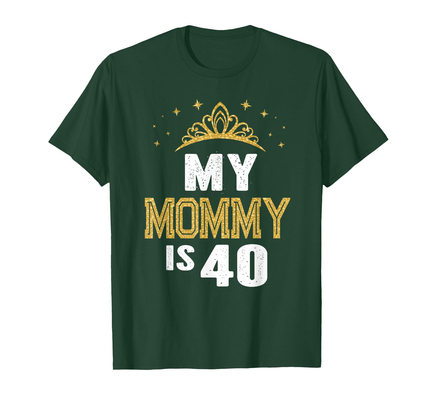 My Mommy Is 40 Years Old 40th Mom's Birthday Gift For Her T-Shirt