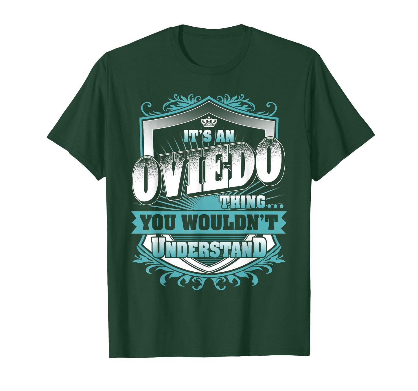 It's An OVIEDO Thing You Wouldn't Understand Name Vintage T-Shirt