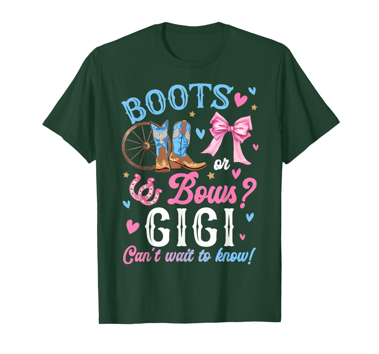 Boots or Bows Gender Reveal Decorations Gigi Loves You T-Shirt