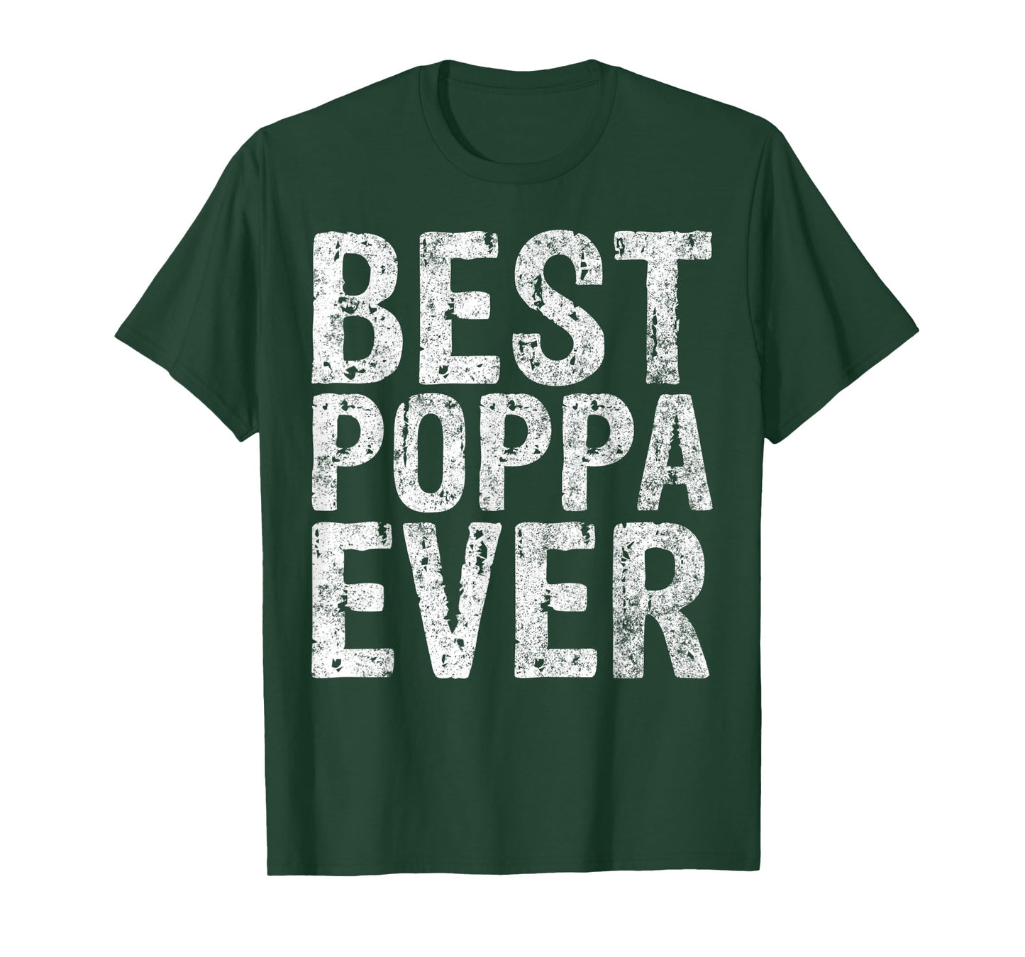 Mens Best Poppa Ever Shirt Funny Christmas Gift Father's Day T-Shirt