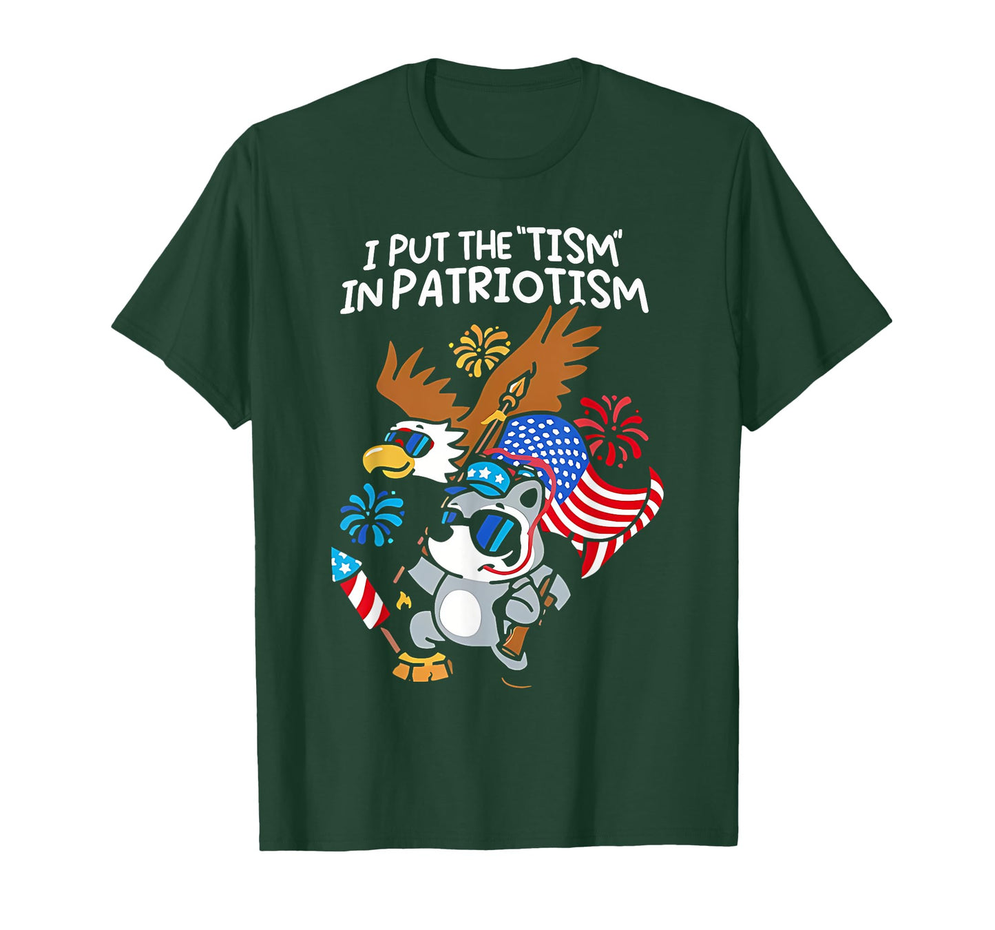 I Put The Tism in Patriotism Athletic Eagle T-Shirt