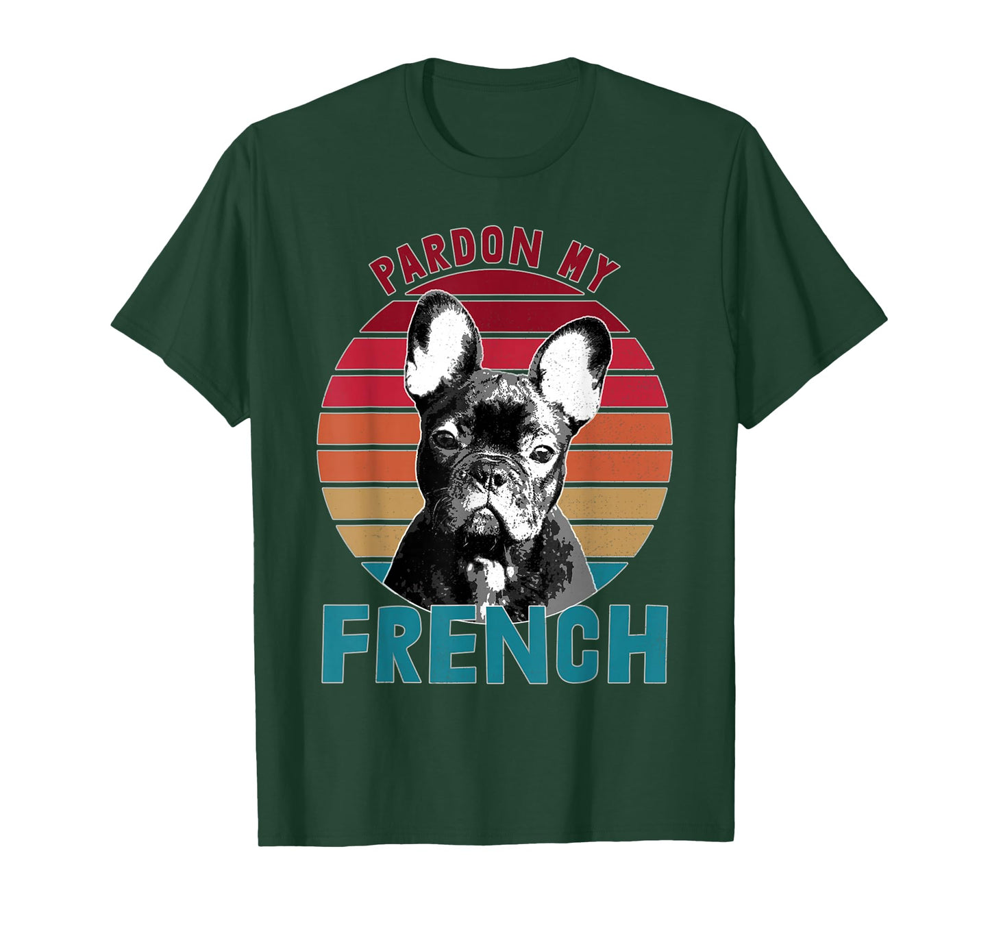 Retro Pardon My Frenchie Shirt Dog Lover French Bulldog T-Shirt
