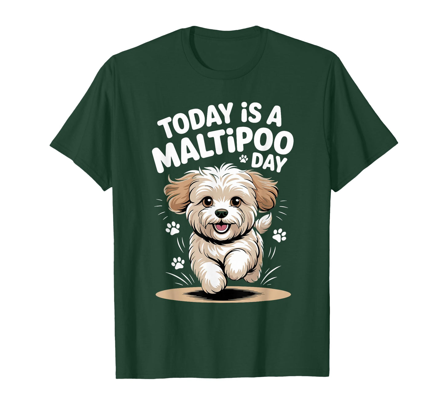 Today is A Maltipoo Day Cute Funny Mix Breed Dog Breed Owner T-Shirt