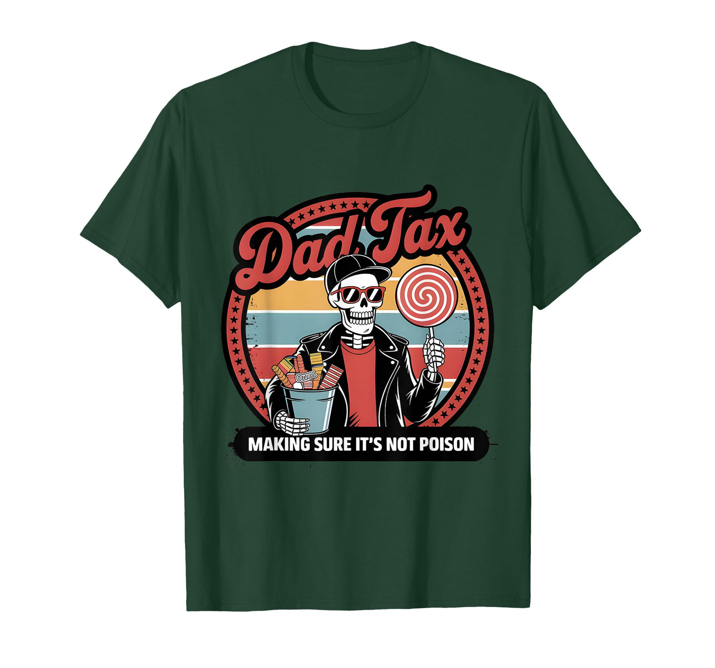 Dad Tax – Funny Candy Stealing Skeleton Design for Halloween T-Shirt