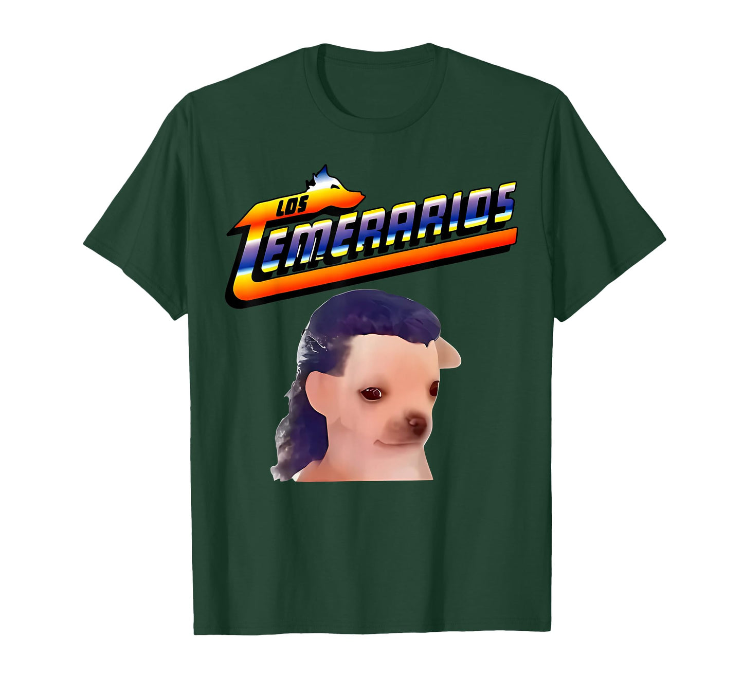 Los Temerarios Funny Dog Chihuahua T-Shirt