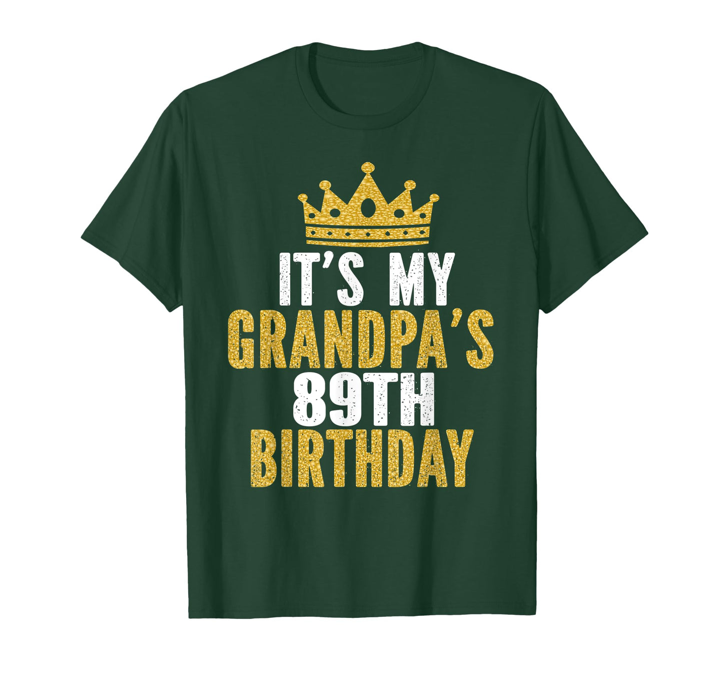 It's My Grandpa's 89th Birthday 89 Years Old Men T-Shirt