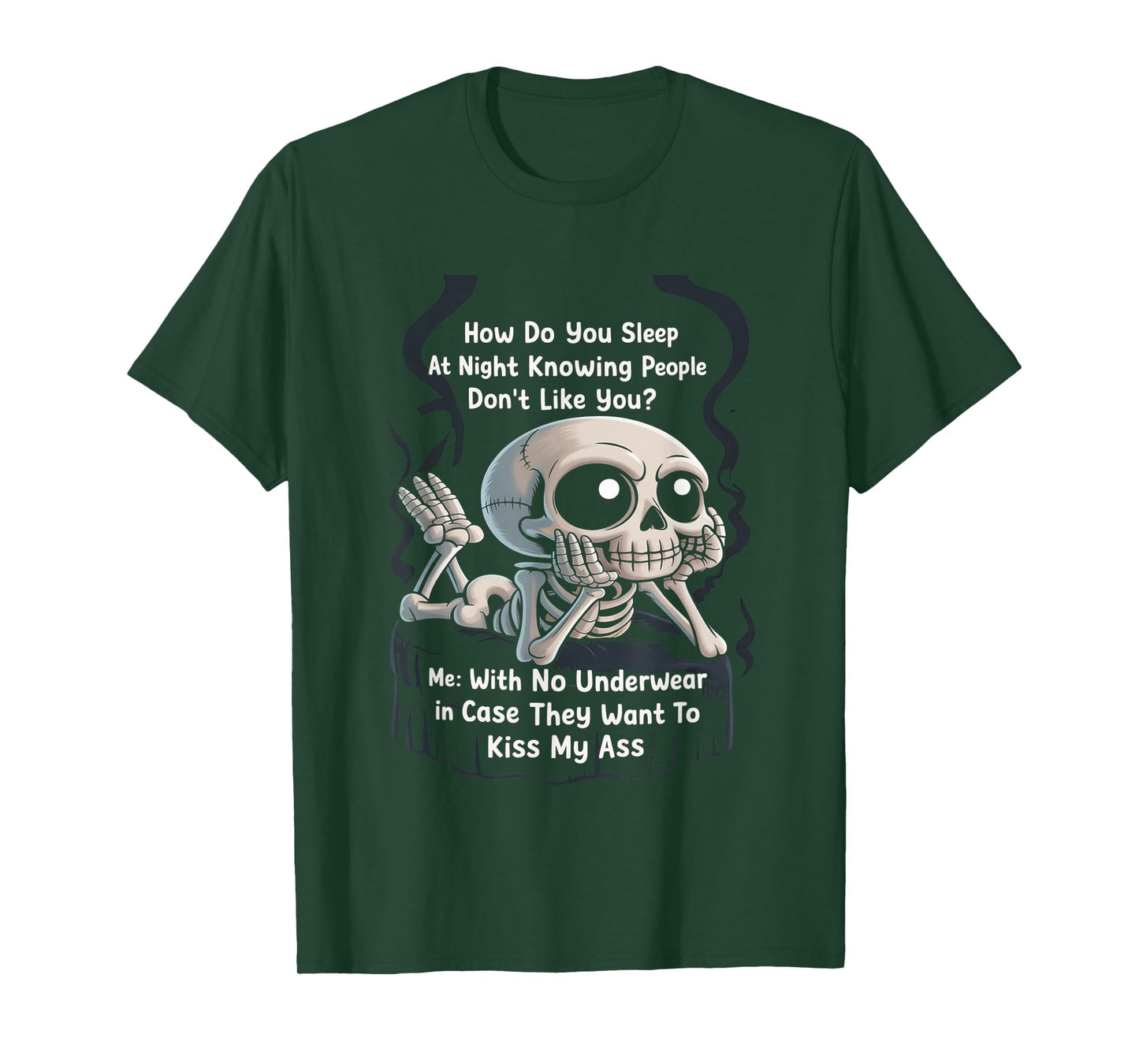 Funny Skeleton How Do You Sleep At Night Underwear T-Shirt