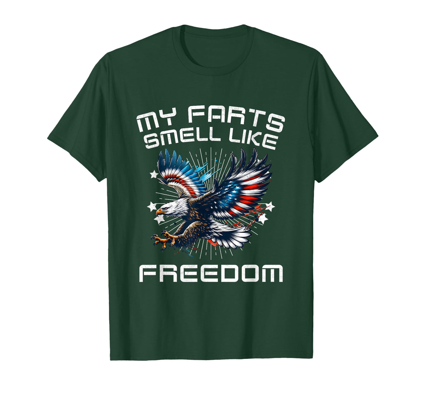 My Farts Smell Like Freedom Funny Eagle American 4th of July T-Shirt