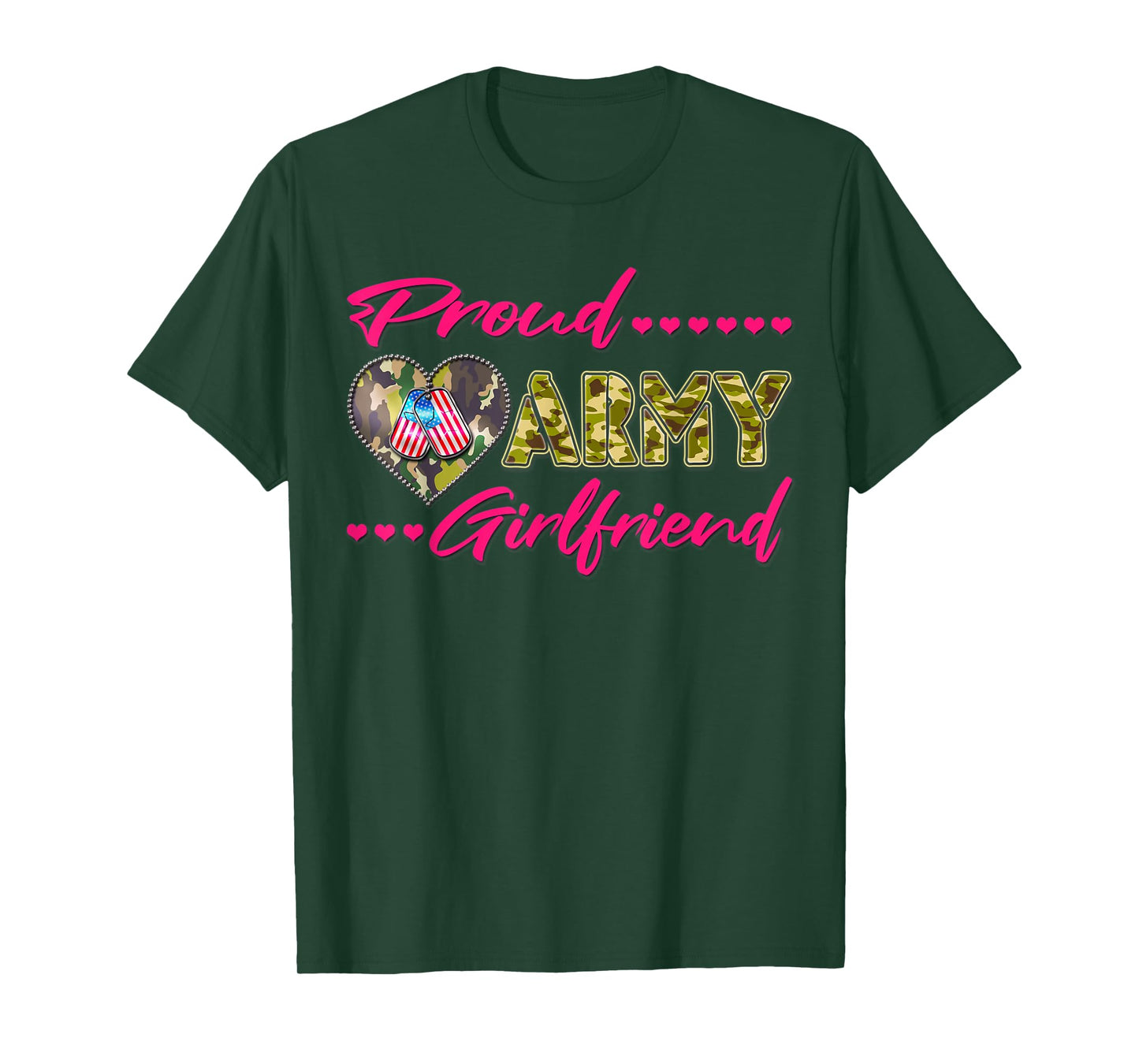 Proud Army Girlfriend - US Flag Dog Tags Military Lover Gift T-Shirt