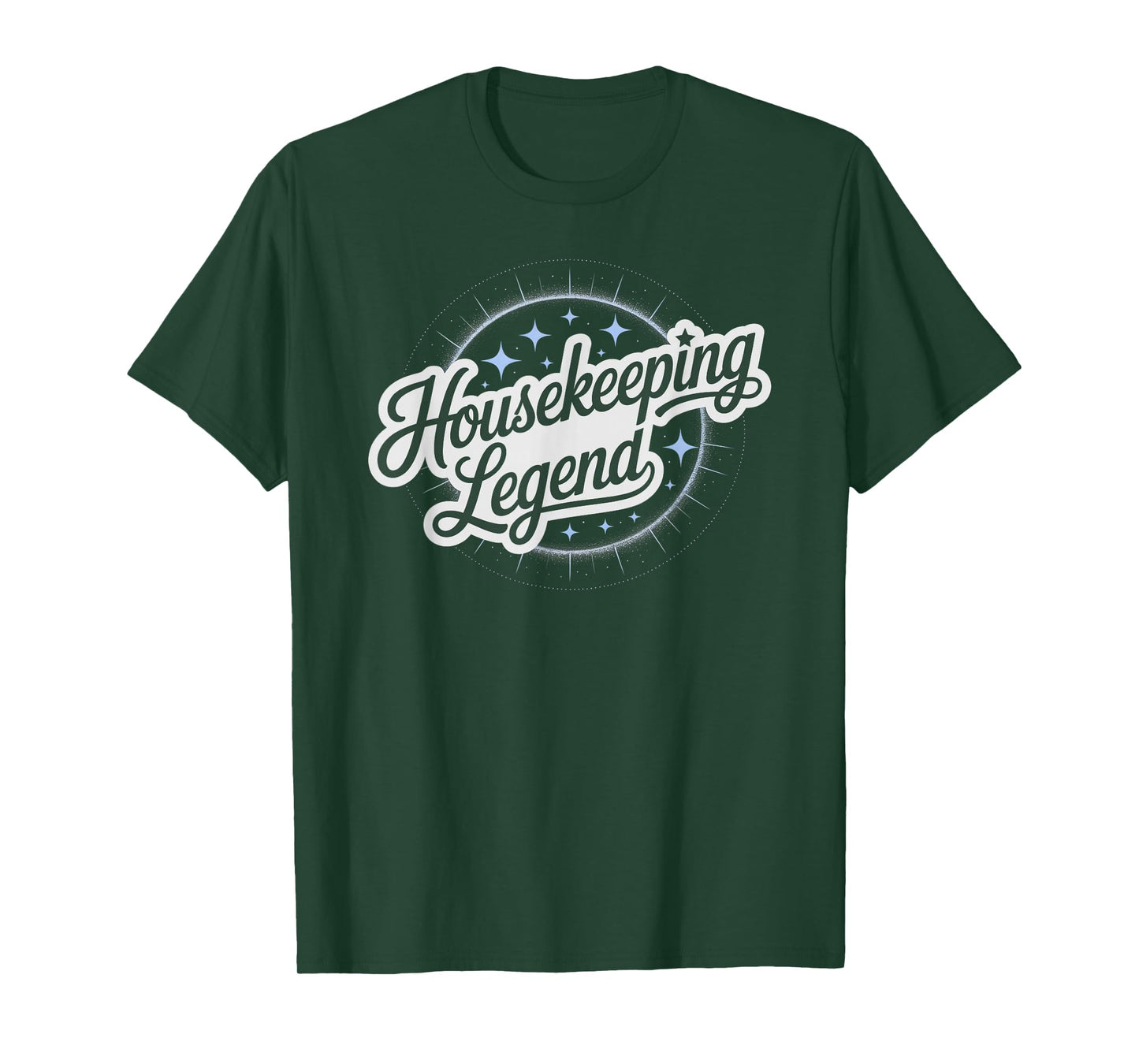 Cute Housekeeping Legend Janitor Ladies Clean Tidy Up Squad T-Shirt