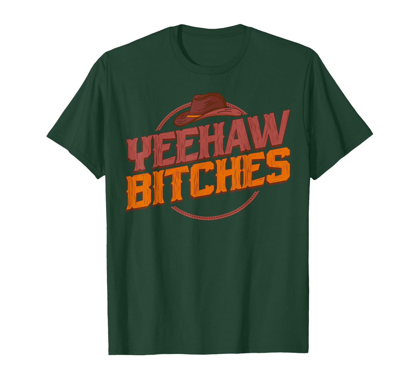 Cowboy Yeehaw Bitches Western Lifestyle Country Music T-Shirt