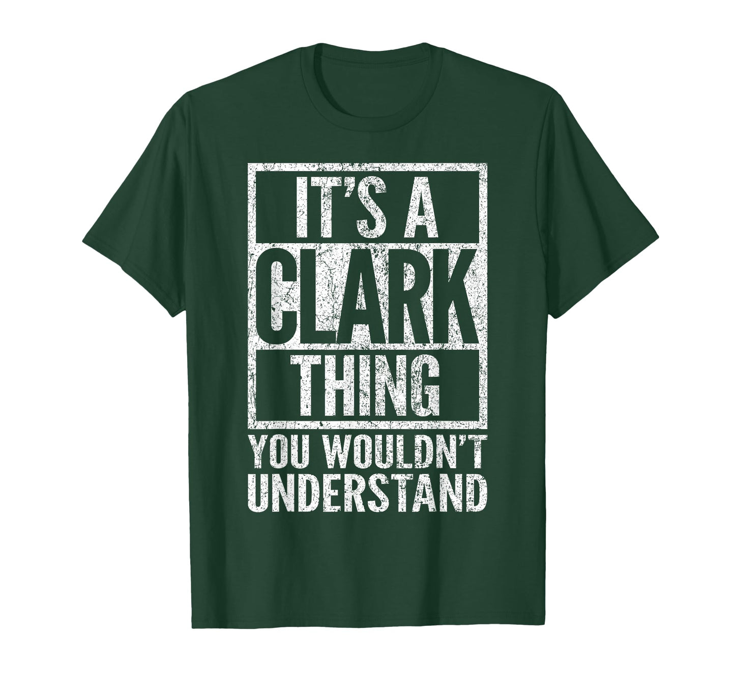 It's a Clark Thing You Wouldn't Understand - Clark's Name T-Shirt